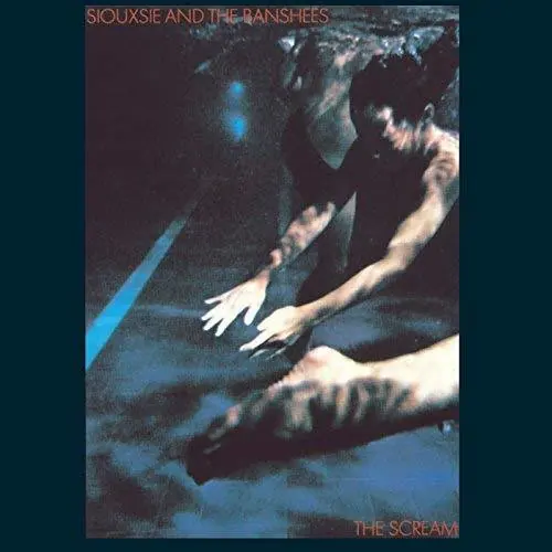 SIOUXSIE AND THE BANSHEES  
THE SCREAM
