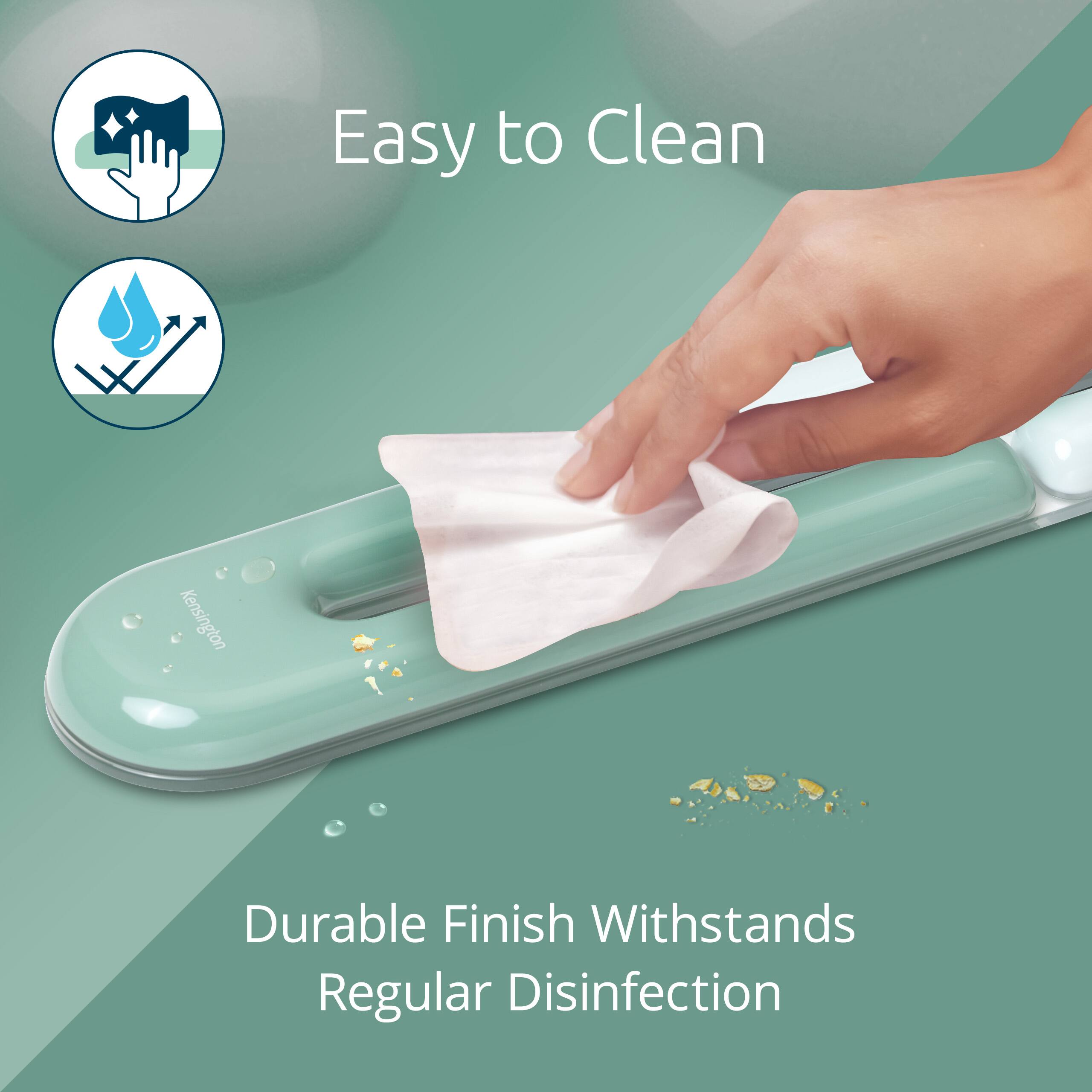 Easy to Clean  
Durable Finish Withstands Regular Disinfection