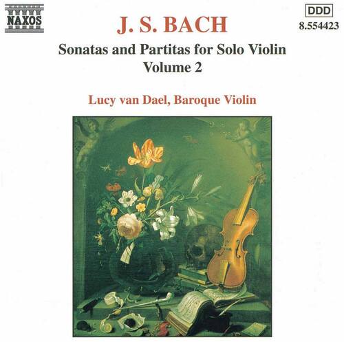 J. S. BACH  
Sonatas and Partitas for Solo Violin  
Volume 2  

Lucy van Dael, Baroque Violin  

NAXOS  
8.554423  
DDD