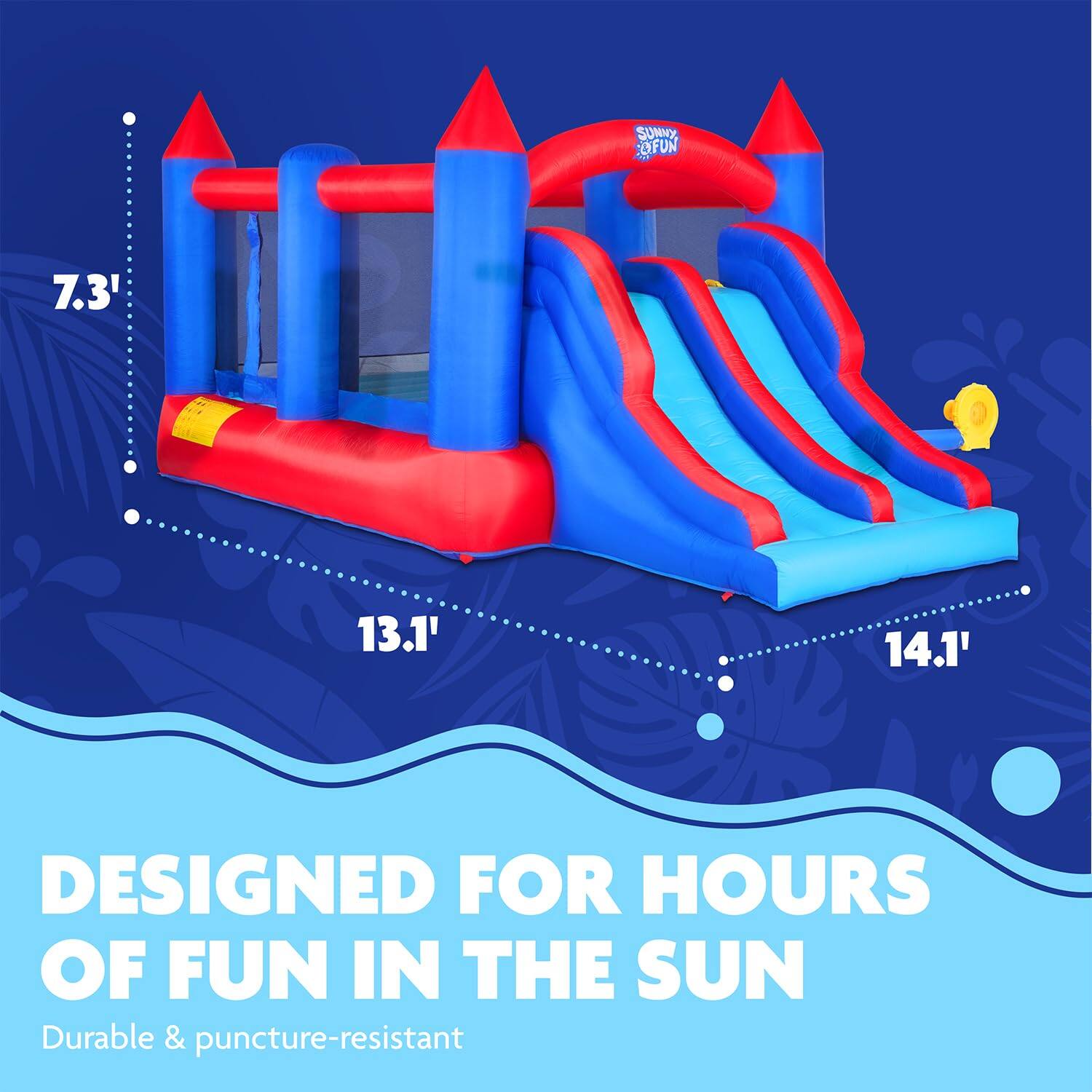 SUNNY OFUN 7.3' 13.1' 14.1' DESIGNED FOR HOURS OF FUN IN THE SUN Durable & puncture-resistant