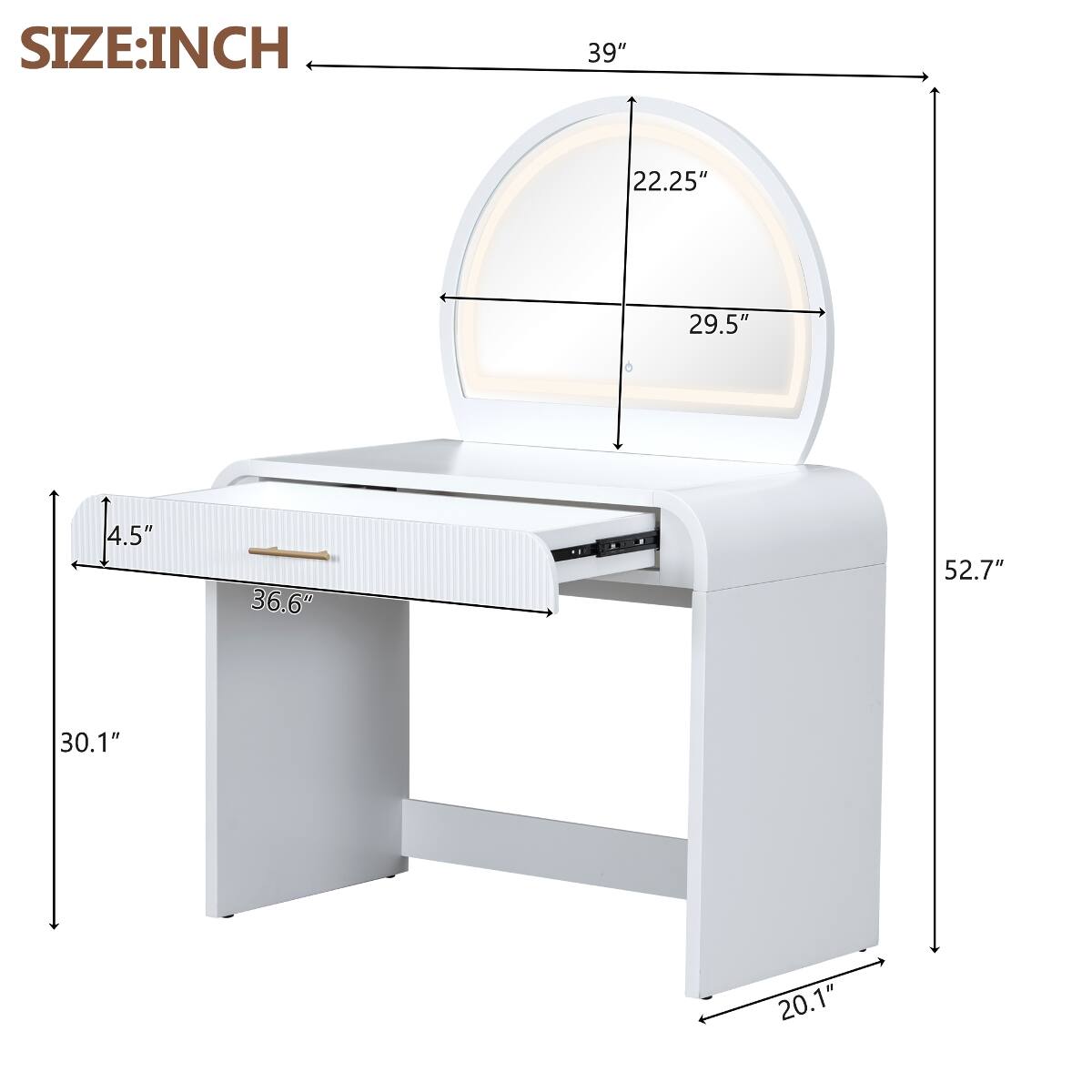 SIZE: INCH  
39"  
22.25"  
29.5"  
4.5"  
36.6"  
52.7"  
30.1"  
20.1"