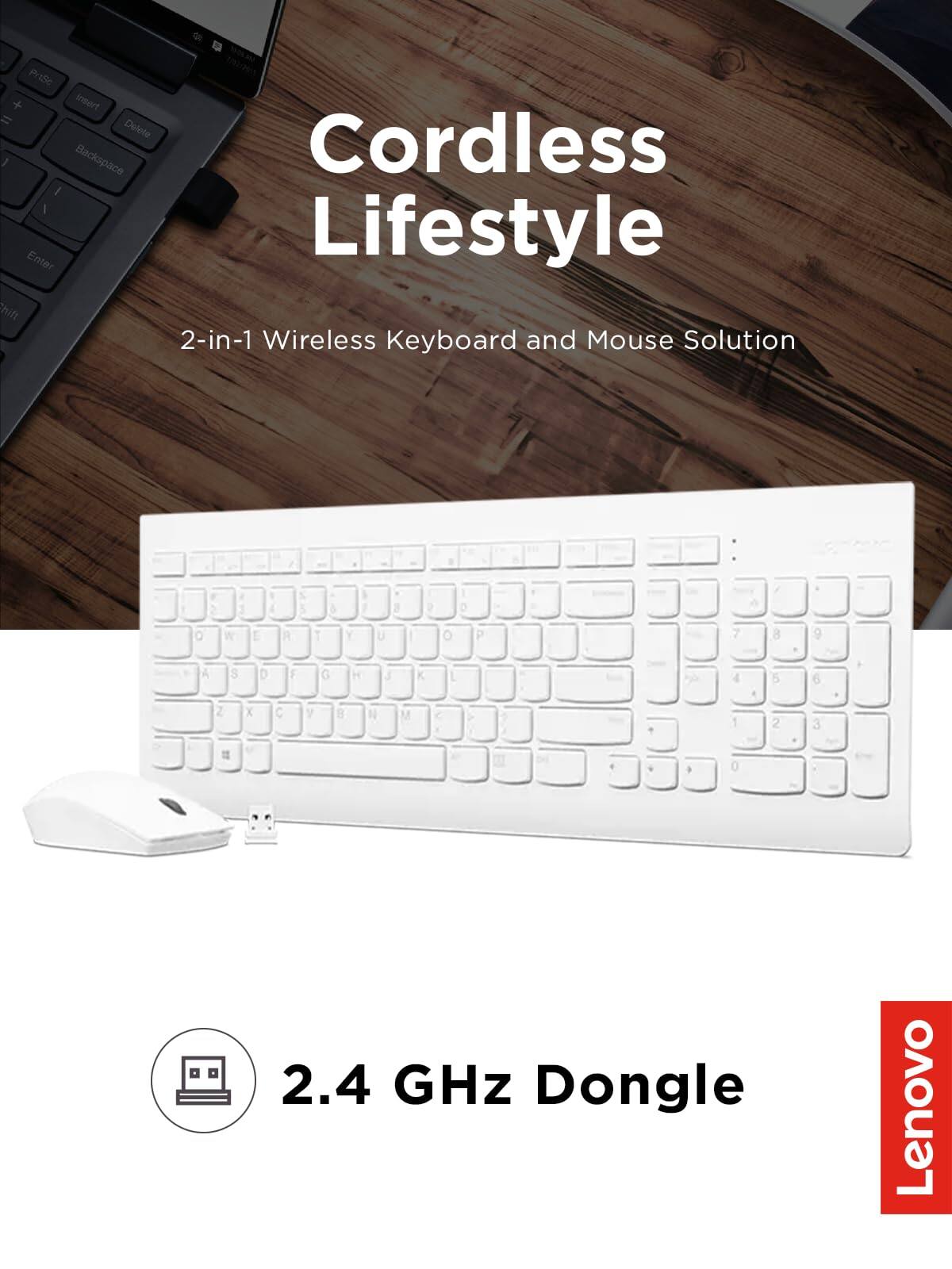 Cordless Lifestyle  
2-in-1 Wireless Keyboard and Mouse Solution  
2.4 GHz Dongle  
Lenovo