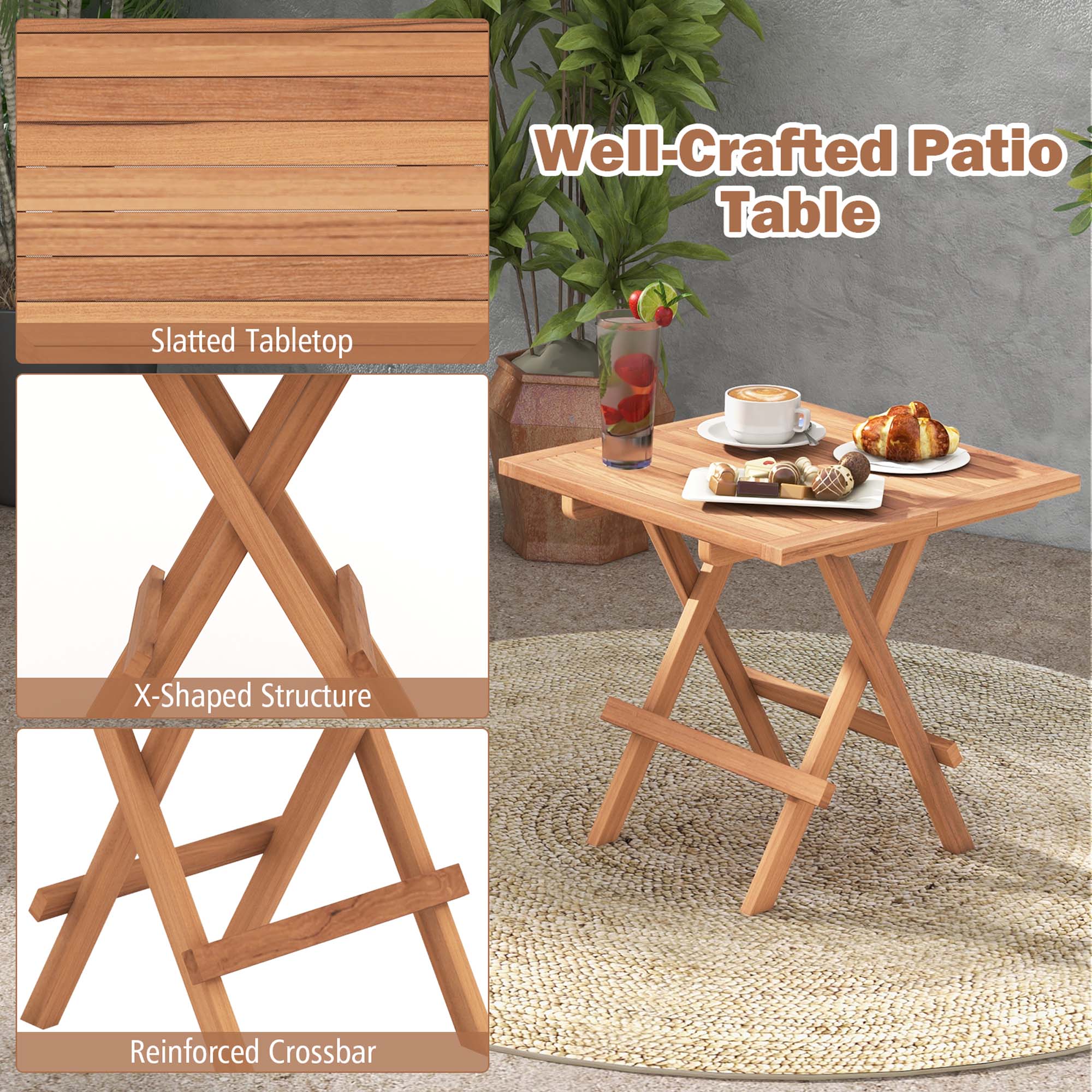 Well-Crafted Patio Table
Slatted Tabletop
X-Shaped Structure
Reinforced Crossbar