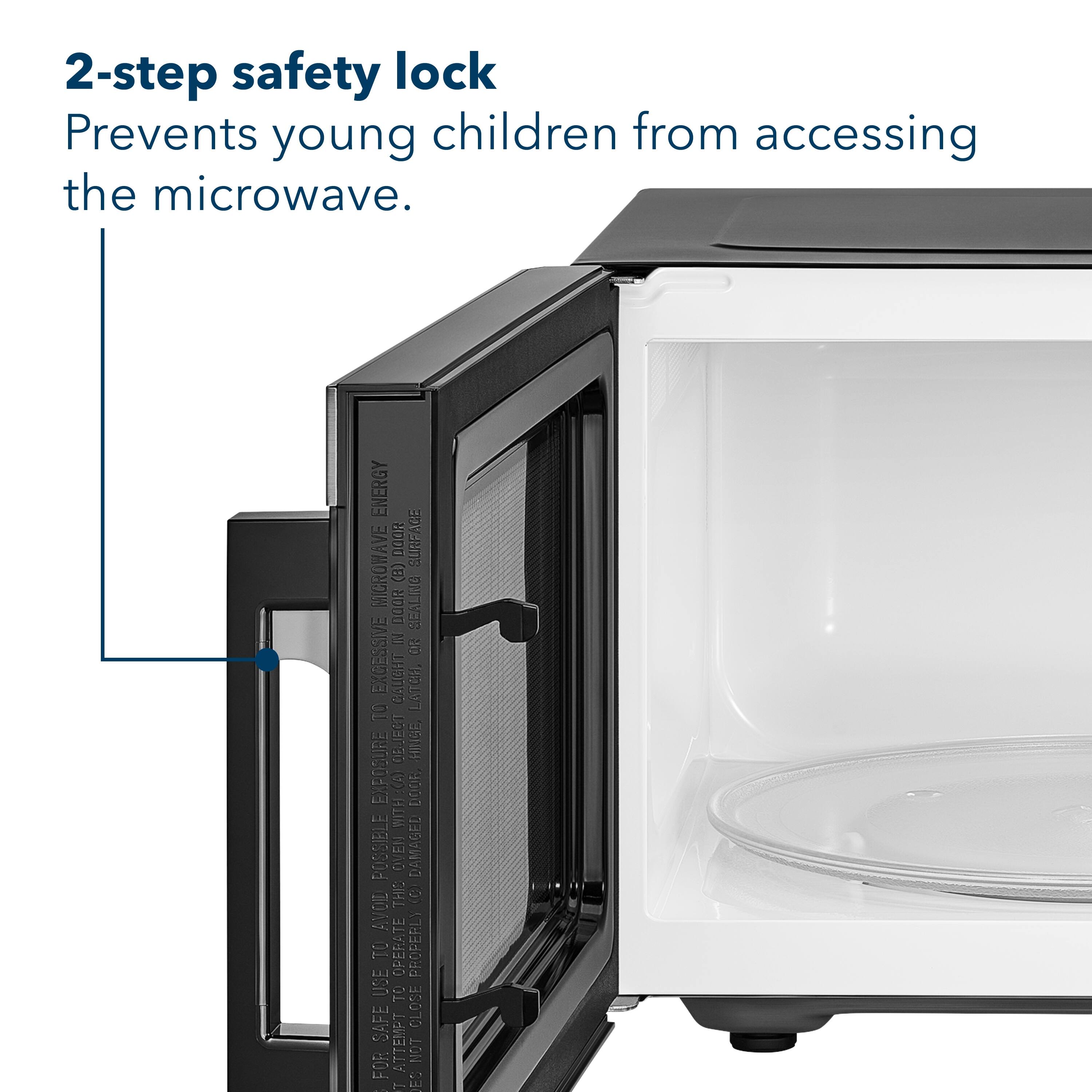 2-step safety lock: Prevents young children from accessing the microwave. This feature ensures that the microwave is not operated with excessive heat, which could lead to damage to the oven or potential exposure to harmful radiation. It is essential to follow the manufacturer's instructions and use the microwave safely to avoid any accidents or damage.