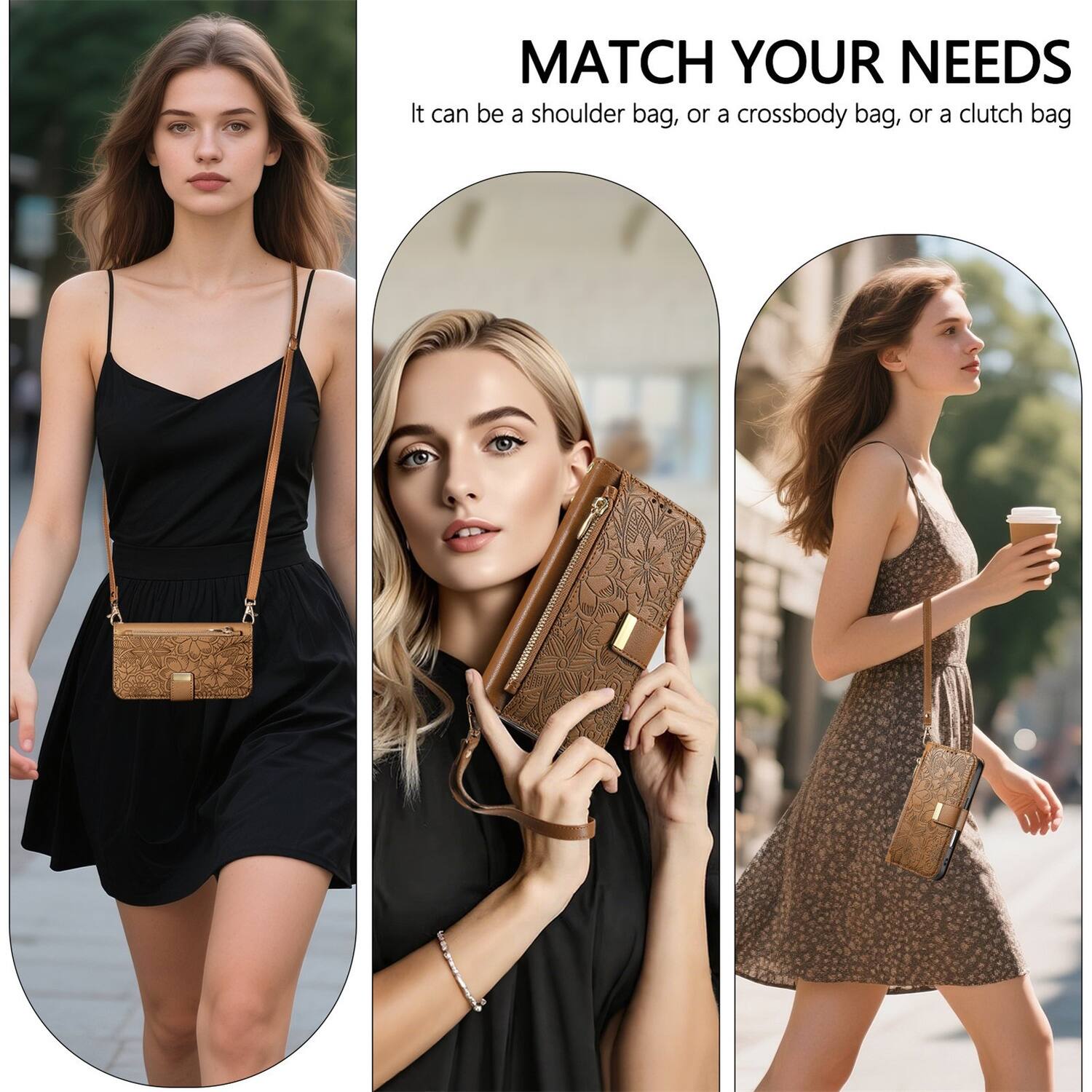 MATCH YOUR NEEDS  
It can be a shoulder bag, or a crossbody bag, or a clutch bag