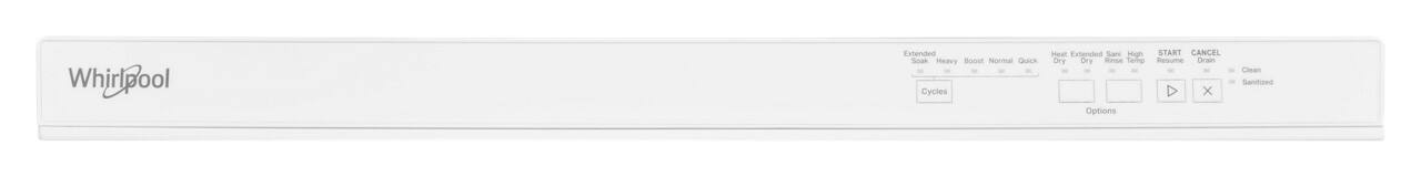 Whirlpool  
Extended Soak  
Heavy  
Boost  
Normal  
Quick  
Cycles  
Heat  
Extended  
Sani  
High  
Dry  
Dry  
Rinse  
Temp  
Options  
START  
CANCEL  
Resume  
Genain  
Clean  
Sanitized
