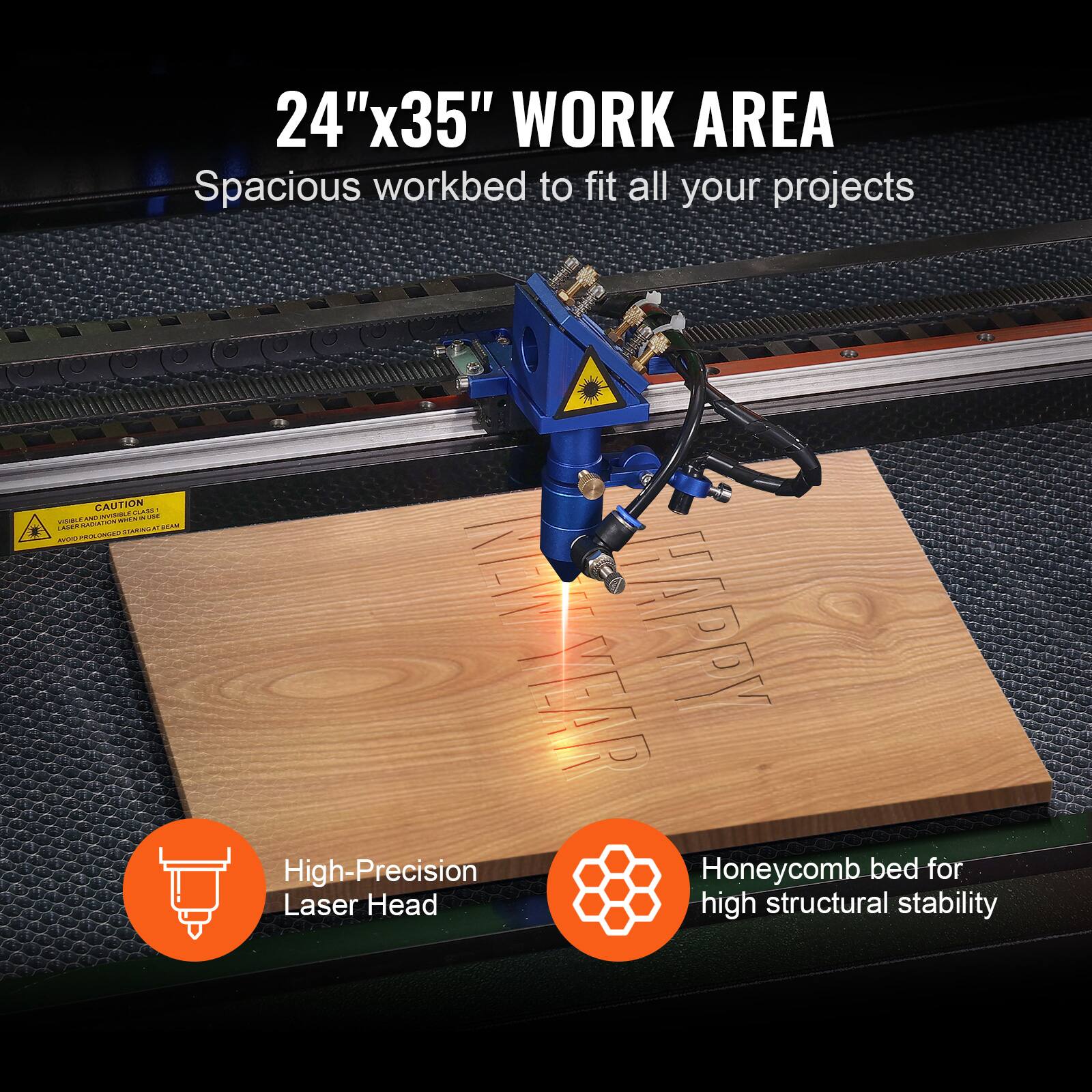 24"x35" WORK AREA  
Spacious workbed to fit all your projects  

High-Precision Laser Head  

Honeycomb bed for high structural stability