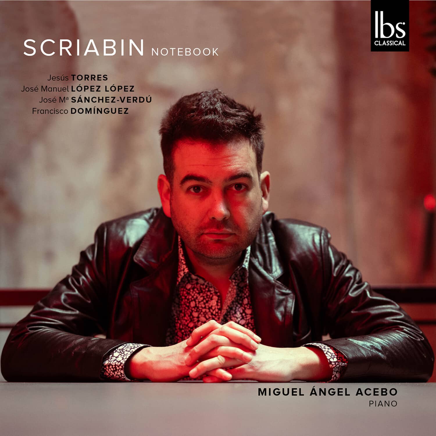 Miguel Angel Acebo - Scriabin Notebook   - COMPACT DISCS [CD]