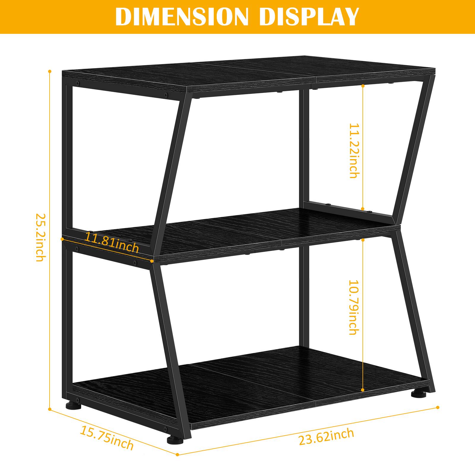 DIMENSION DISPLAY  
25.2 inch  
11.81 inch  
11.22 inch  
10.79 inch  
15.75 inch  
23.62 inch