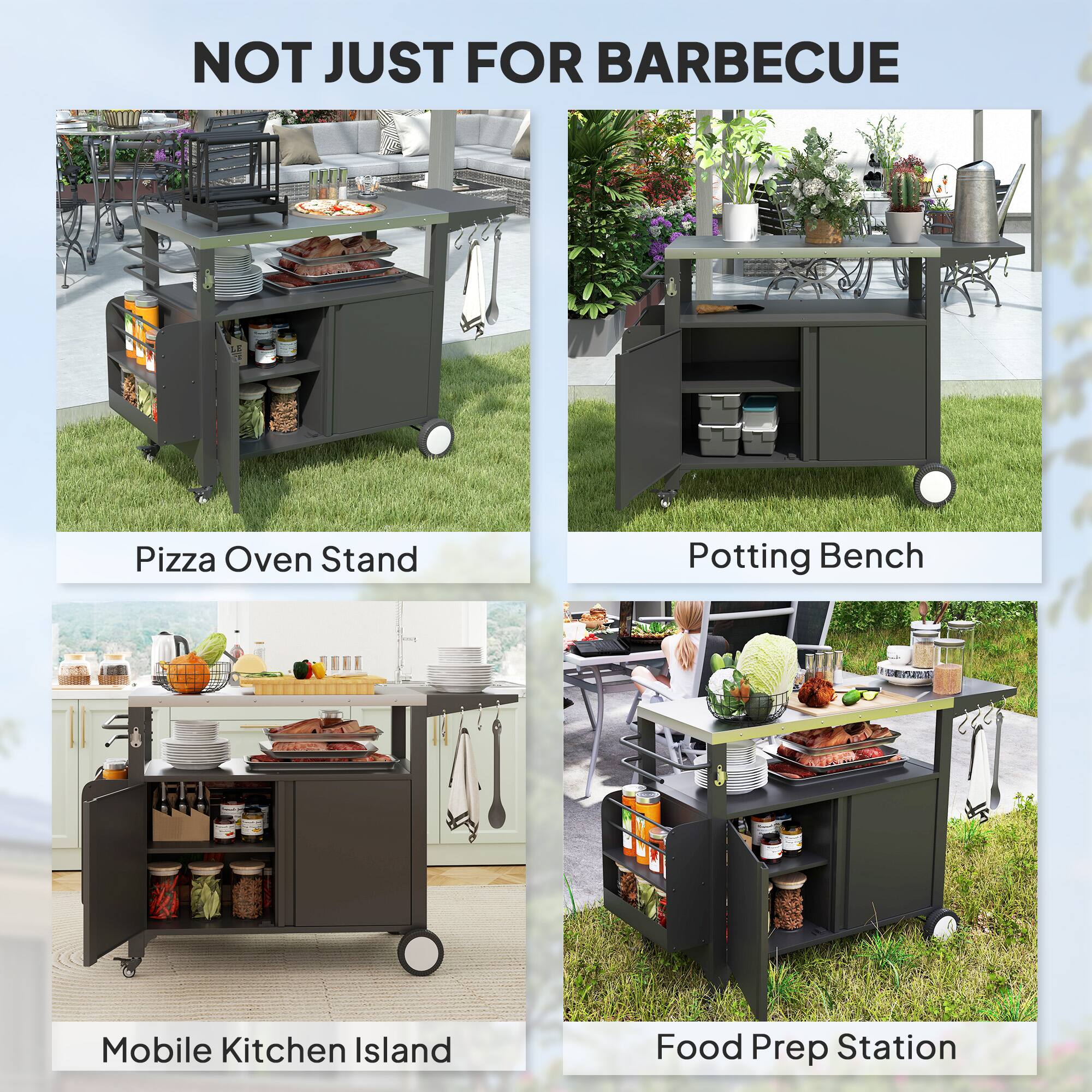 NOT JUST FOR BARBECUE

- Pizza Oven Stand
- Potting Bench
- Mobile Kitchen Island
- Food Prep Station
