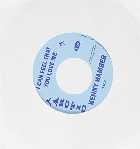 I CAN FEEL THAT YOU LOVE ME  
KENNY HAMBER  
1403 - KENNY ROHHO