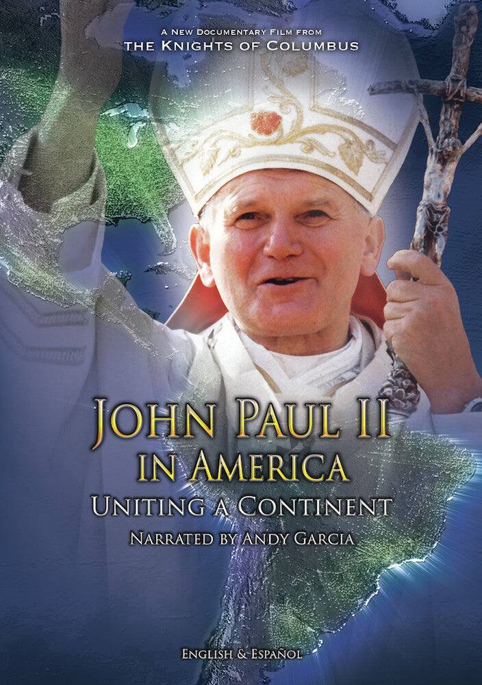 Front. John Paul II in America: Uniting a Continent Juan Pablo II e.