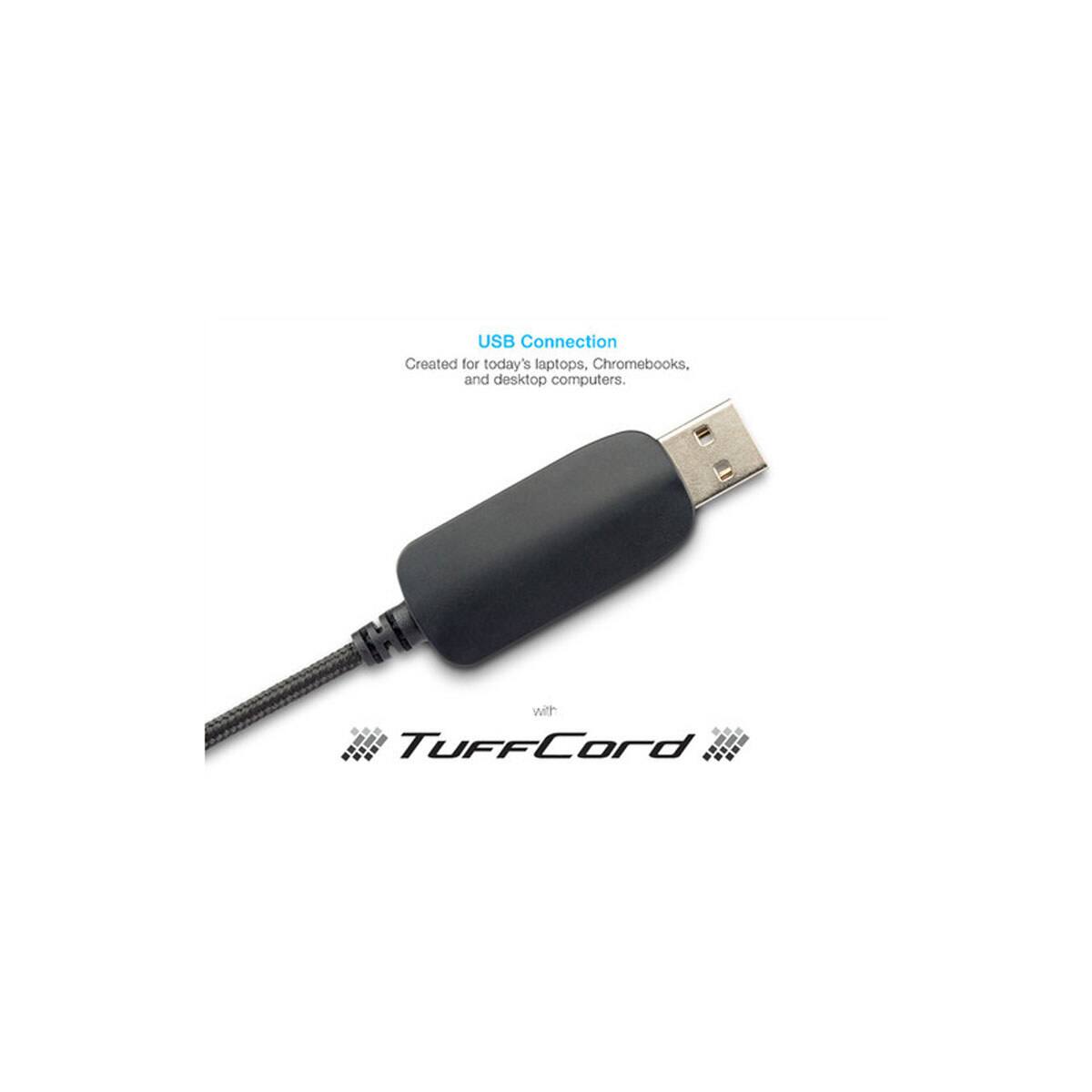 USB Connection  
Created for today's laptops, Chromebooks, and desktop computers.  

TuffCord