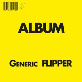 Flipper - Generic Flipper - Yellow - VINYL LP