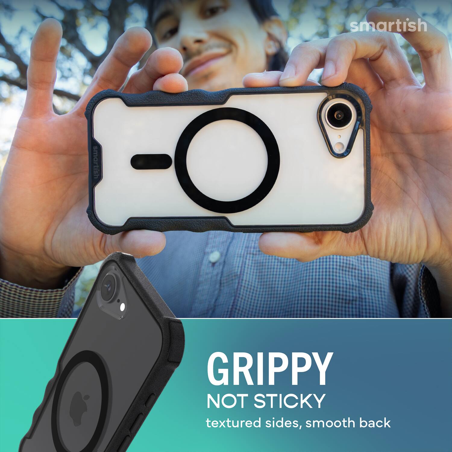 smartish  
GRIPPY NOT STICKY  
textured sides, smooth back