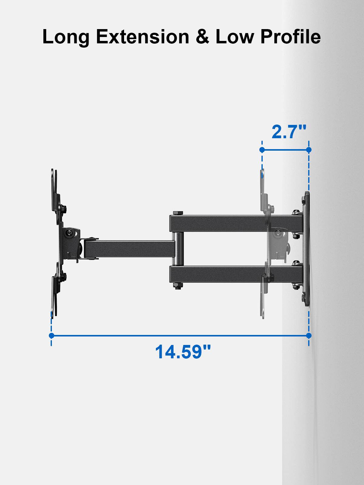 Long Extension & Low Profile

2.7"

14.59"