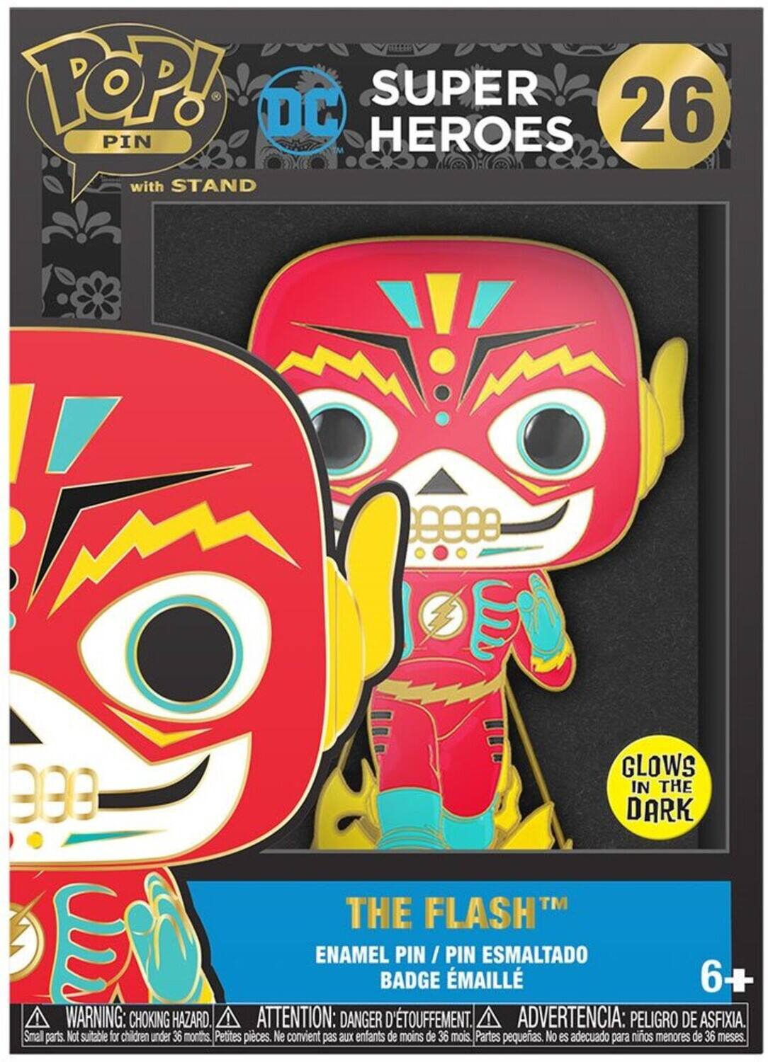POP! DC HEROES SUPER 26 PIN with STAND ! GLOWS IN THE DARK TM THE FLASH d ENAMEL BADGE PIN / PI PIN MAILL ESMALTADO 6+ WARNING: CHOKING HAZARD. I ATTENTION: DANGER D'TOUFFEMENT. ADVERTENCIA: PELIGRO DE ASFIXIA. Small parts. Not suitable for children under 36 months Petites pieces. Ne convient pas aux enfants de moins de 36 mois. Partes pequeas. No es adecuado para niños menores de 36 meses.