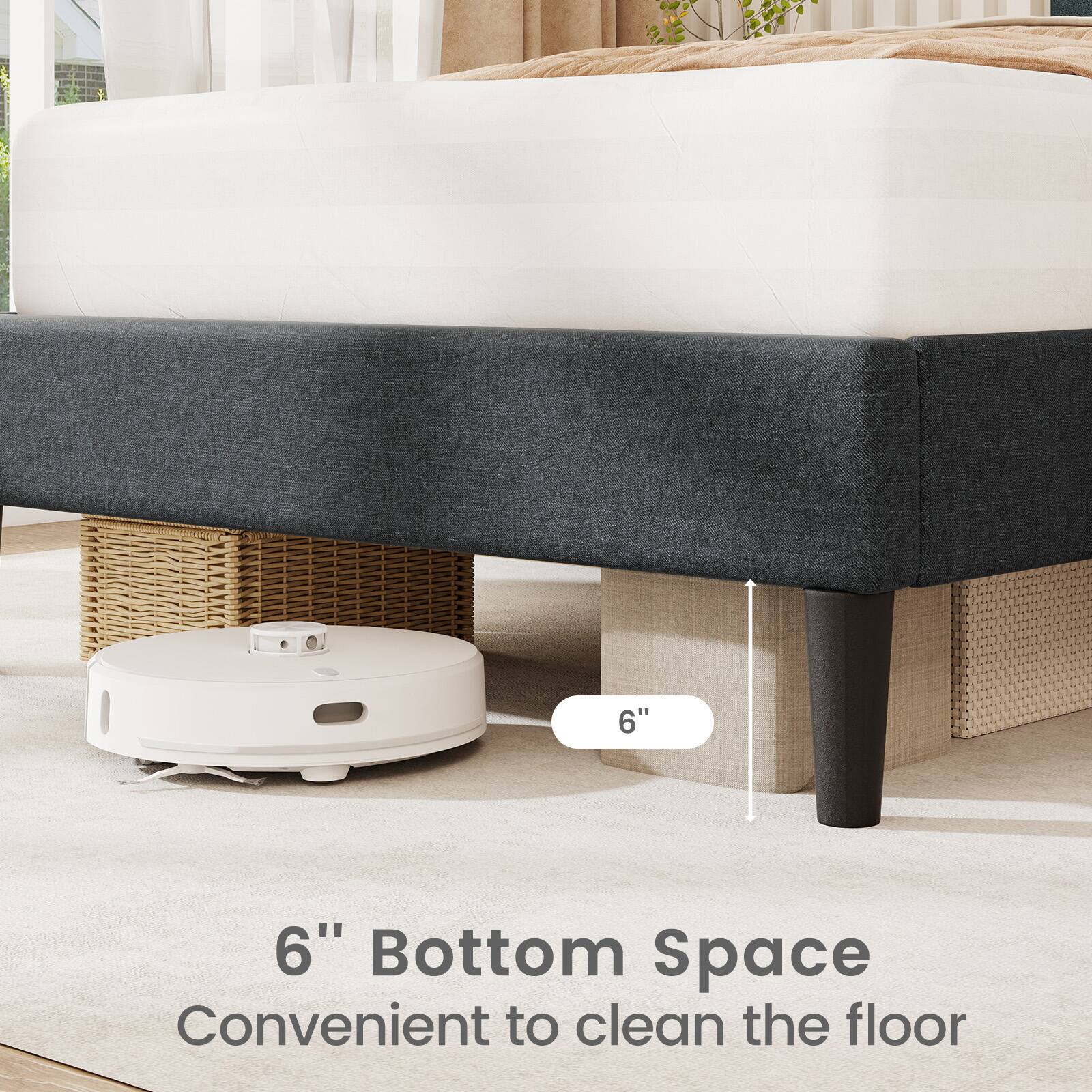 6" Bottom Space, Convenient to clean the floor