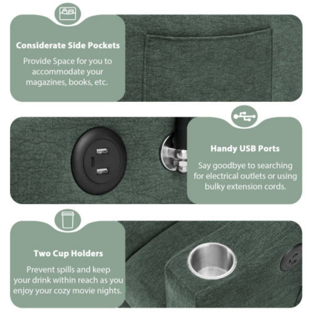 Considerate Side Pockets  
Provide Space for you to accommodate your magazines, books, etc.

Handy USB Ports  
Say goodbye to searching for electrical outlets or using bulky extension cords.

Two Cup Holders  
Prevent spills and keep your drink within reach as you enjoy your cozy movie nights.