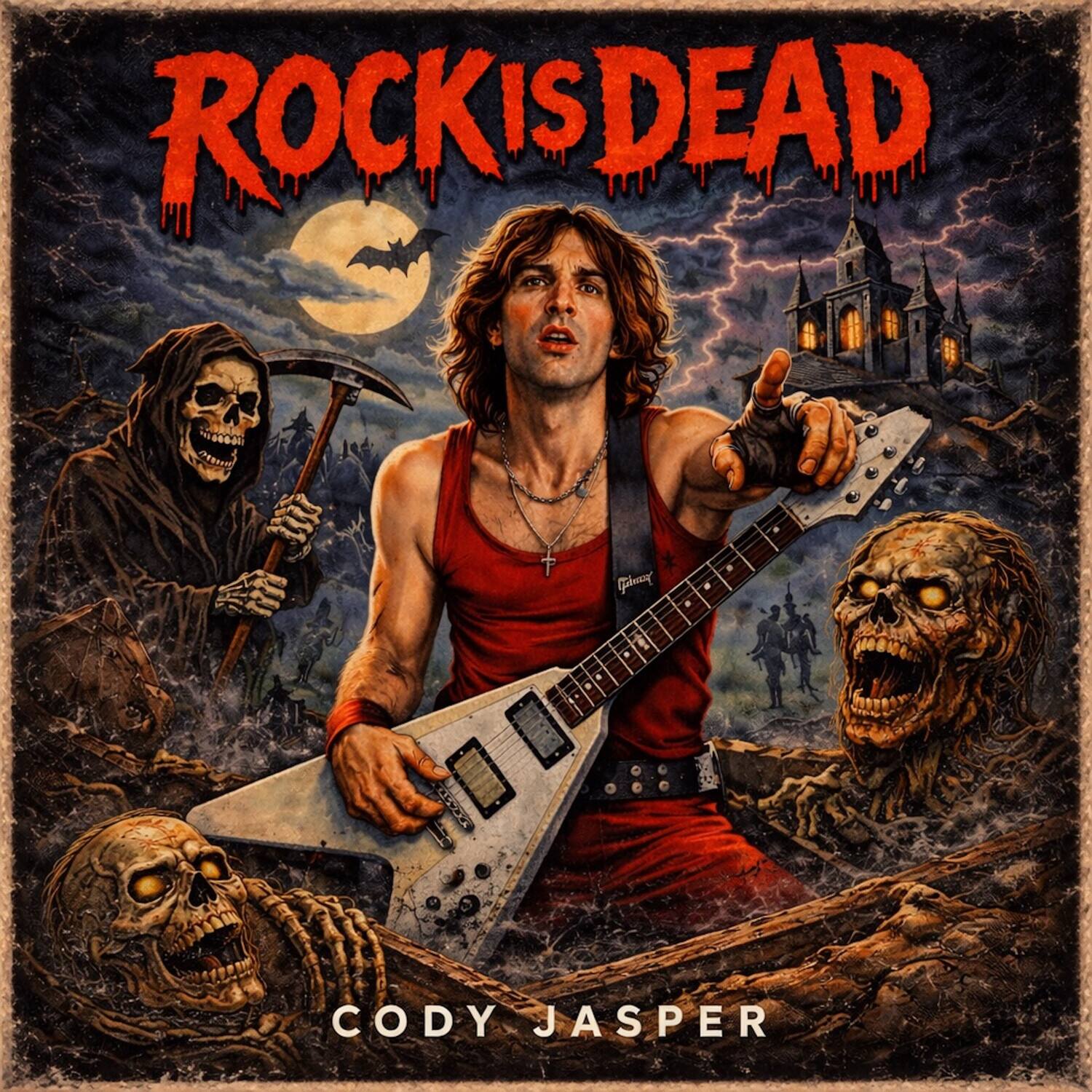 ROCK IS DEAD  
CODY JASPER