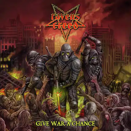 ravens creed
GIVE WAR A CHANCE