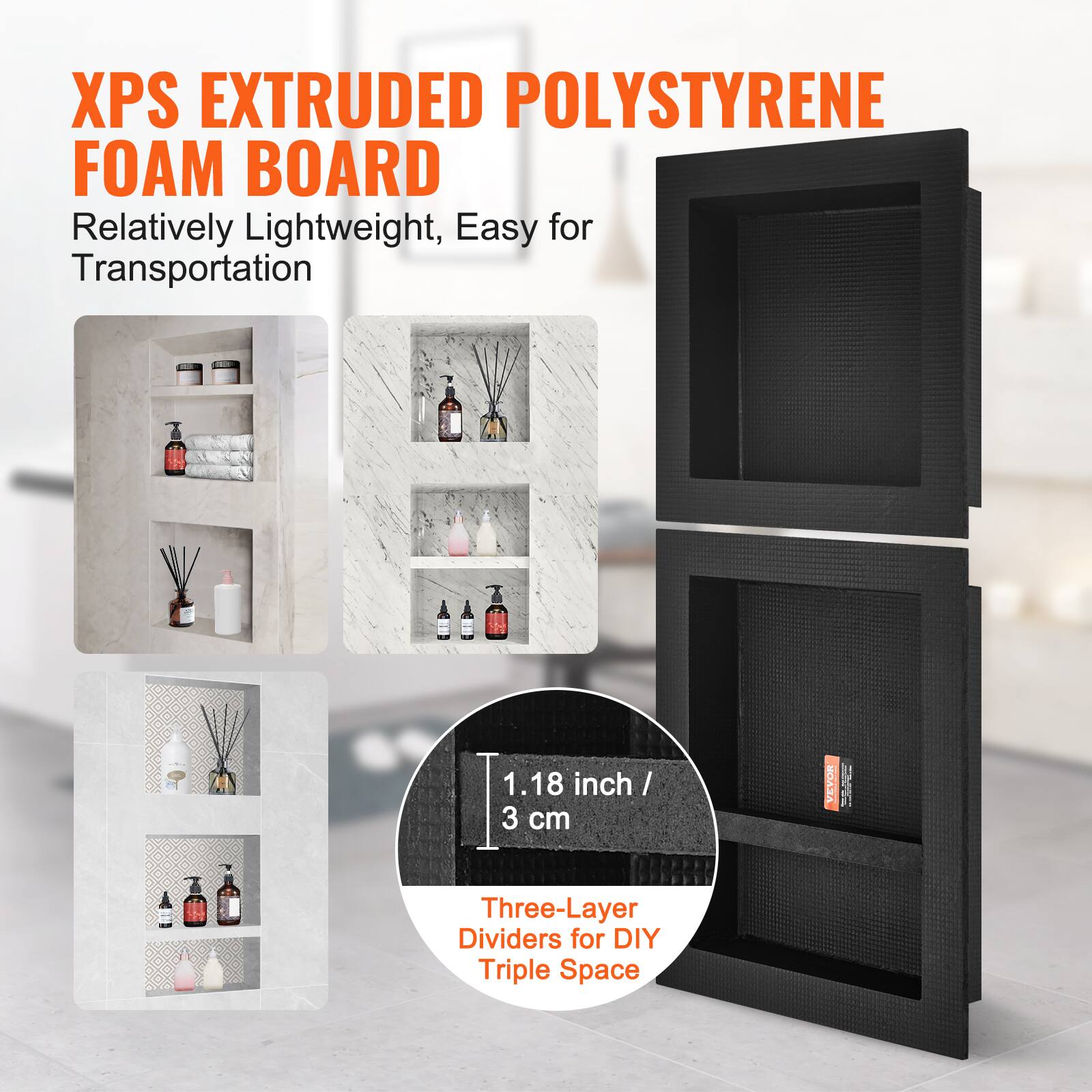 XPS Extruded Polystyrene Foam Board  
Relatively Lightweight, Easy for Transportation  

1.18 inch / 3 cm  

Three-Layer Dividers for DIY Triple Space
