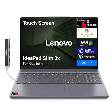 Touch Screen
Snapdragon X1-26-100
Microsoft 365 Copilot
Lenovo IPS SuperCLEAR Backlit Keyboard
Fingerprint
IdeaPad Slim 3x For Copilot +
Wi-Fi 7