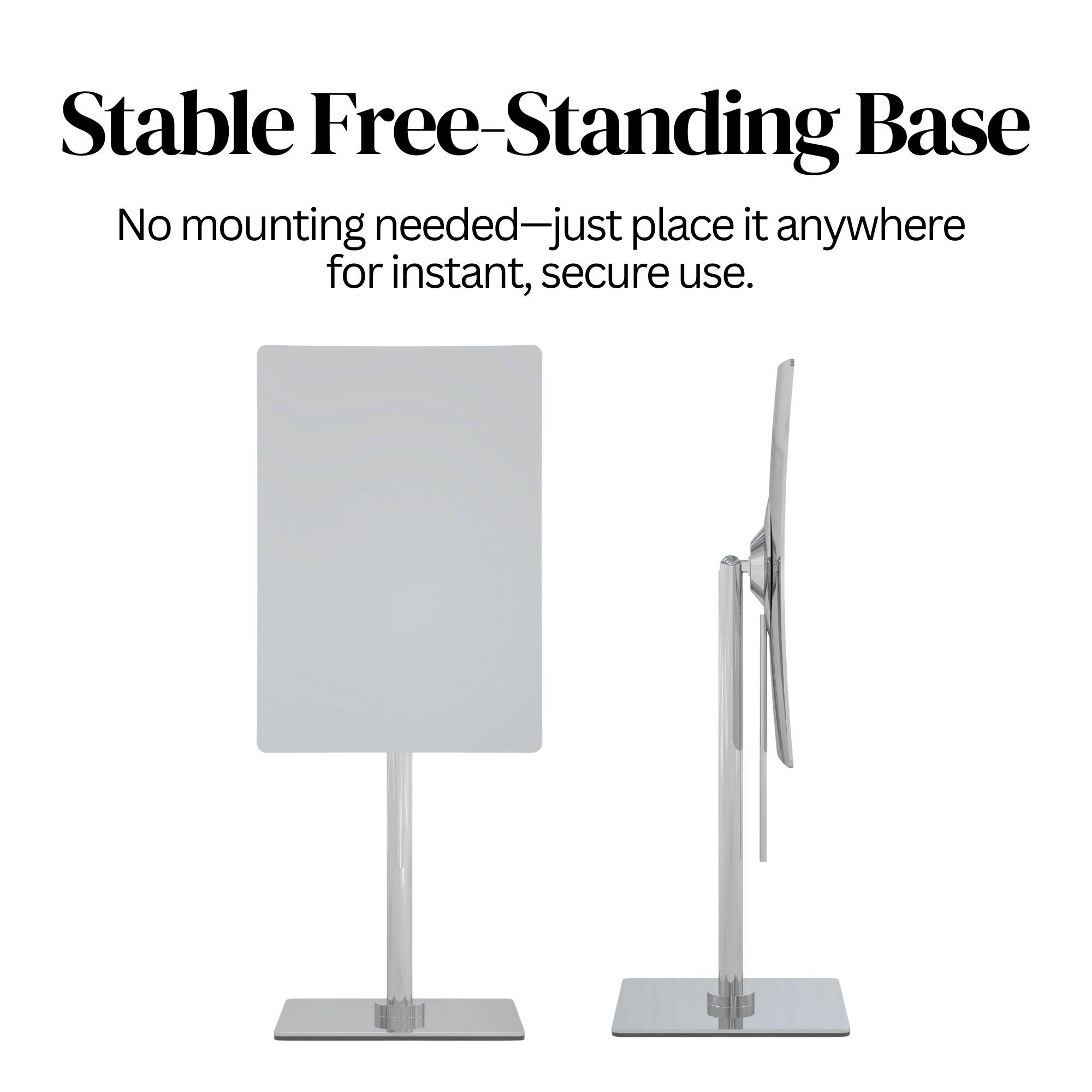 Stable Free-Standing Base  
No mounting needed—just place it anywhere for instant, secure use.