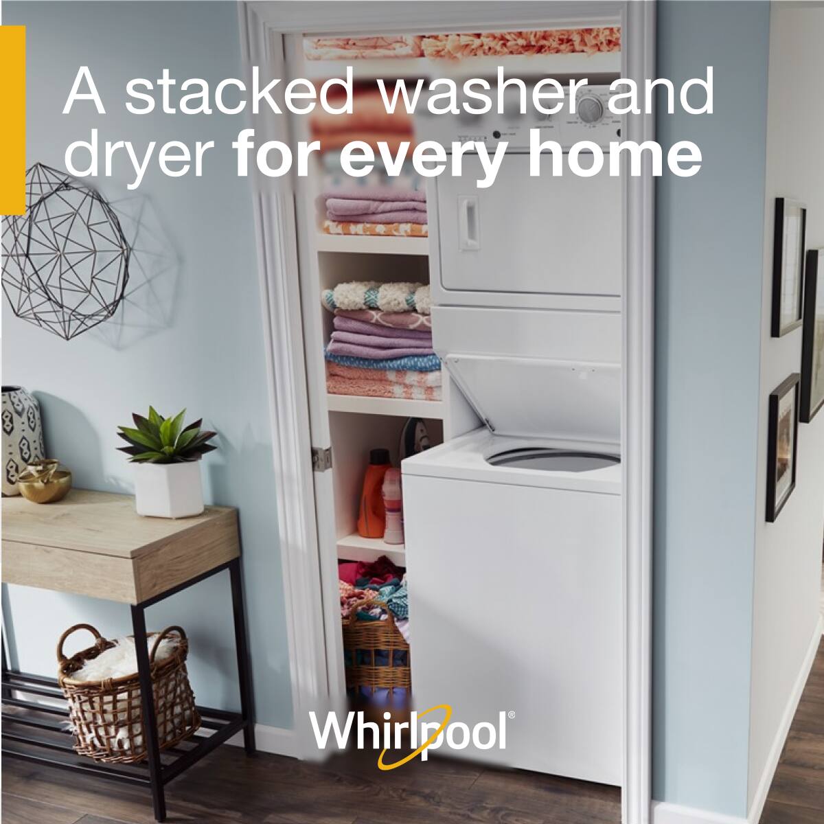 A stacked washer and dryer for every home

Whirlpool