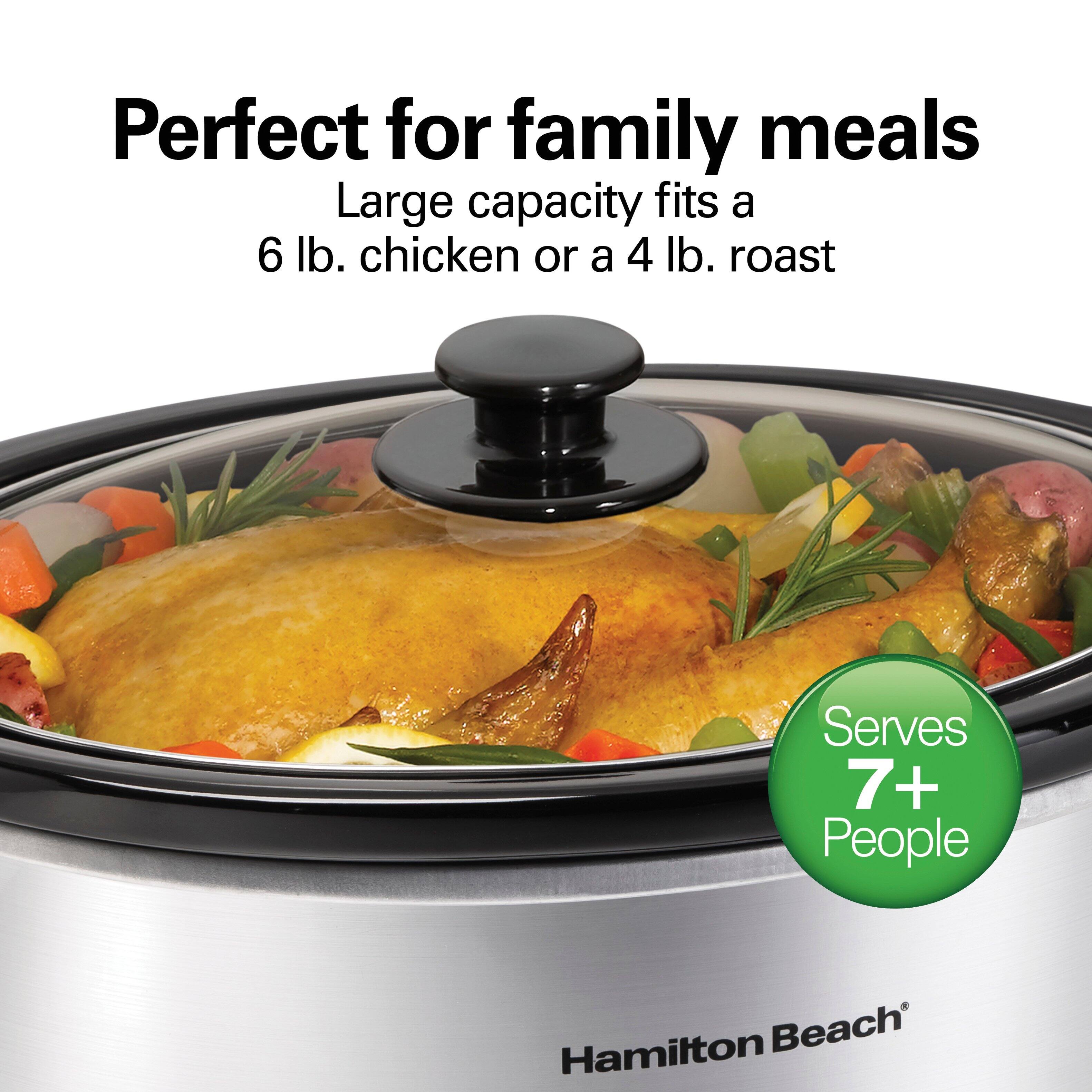 Perfect for family meals  
Large capacity fits a 6 lb. chicken or a 4 lb. roast  
Serves 7+ People  
Hamilton Beach
