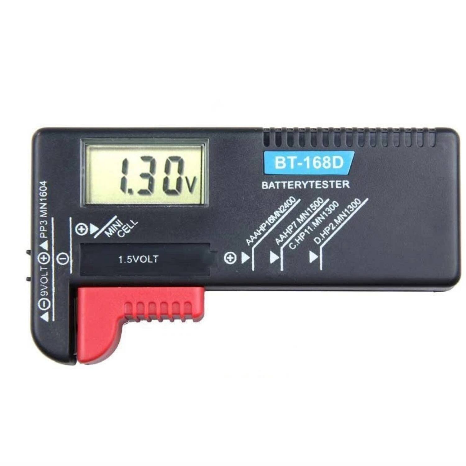 MN1604 PP3 + 9VOLT I - + 1.30v MINI CELL 1.5VOLT BT-168D BATTERYTESTER MN1500 300 AAAHP16MN2400 AAHP7 C.HP11.MN1300 D.HP2.MN1300 D +