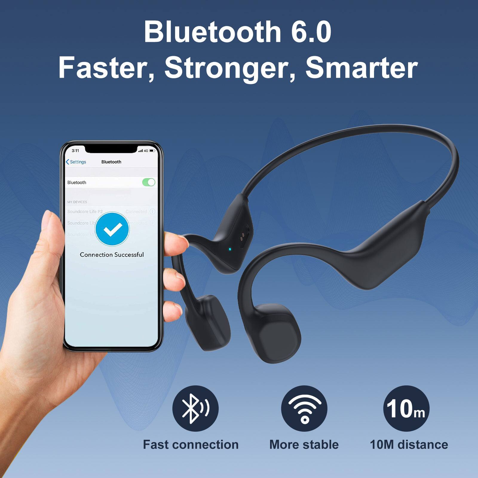 Bluetooth 6.0  
Faster, Stronger, Smarter  

2:11 - 4l  
Settings  
Bluetooth  
Connection Successful  

Soundcore Life 92  
Conector  
Soundcore EE  

Fast connection  
More stable  
10M distance