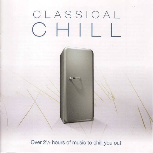 Various Artists - Classical Chill / Various   - COMPACT DISCS [CD] price history on PriceWatchPro