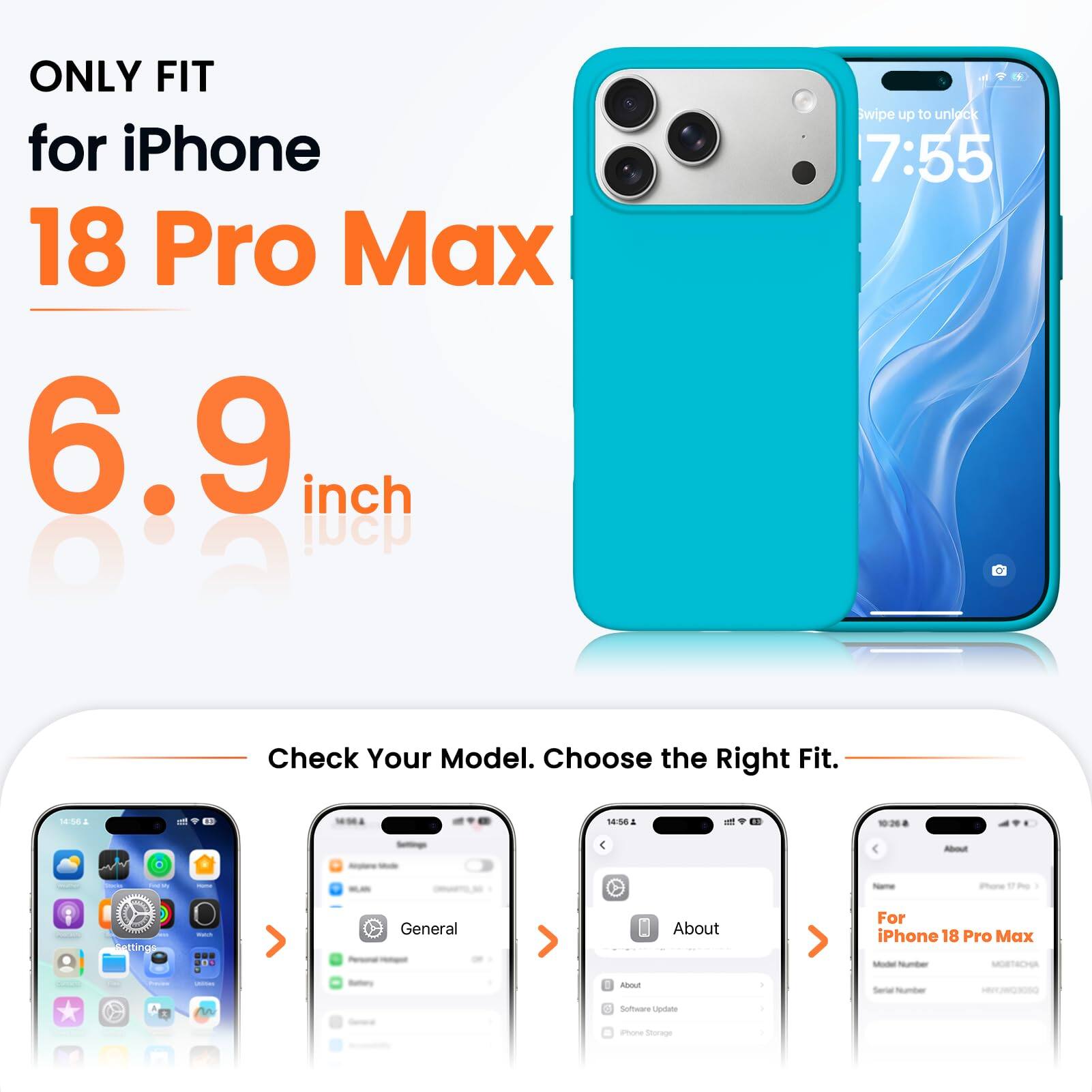 ONLY FIT for iPhone 18 Pro Max 6.9 inch

Swipe up to unlock 7:55

Check Your Model. Choose the Right Fit.

14:56

About
name
iPhone
Settings
Watch
General
About

For iPhone 18 Pro Max Model Number MOBTACHA

Freems
unimes
Bettory
libout

Serial Number
nn

Software Update
Phone Storage