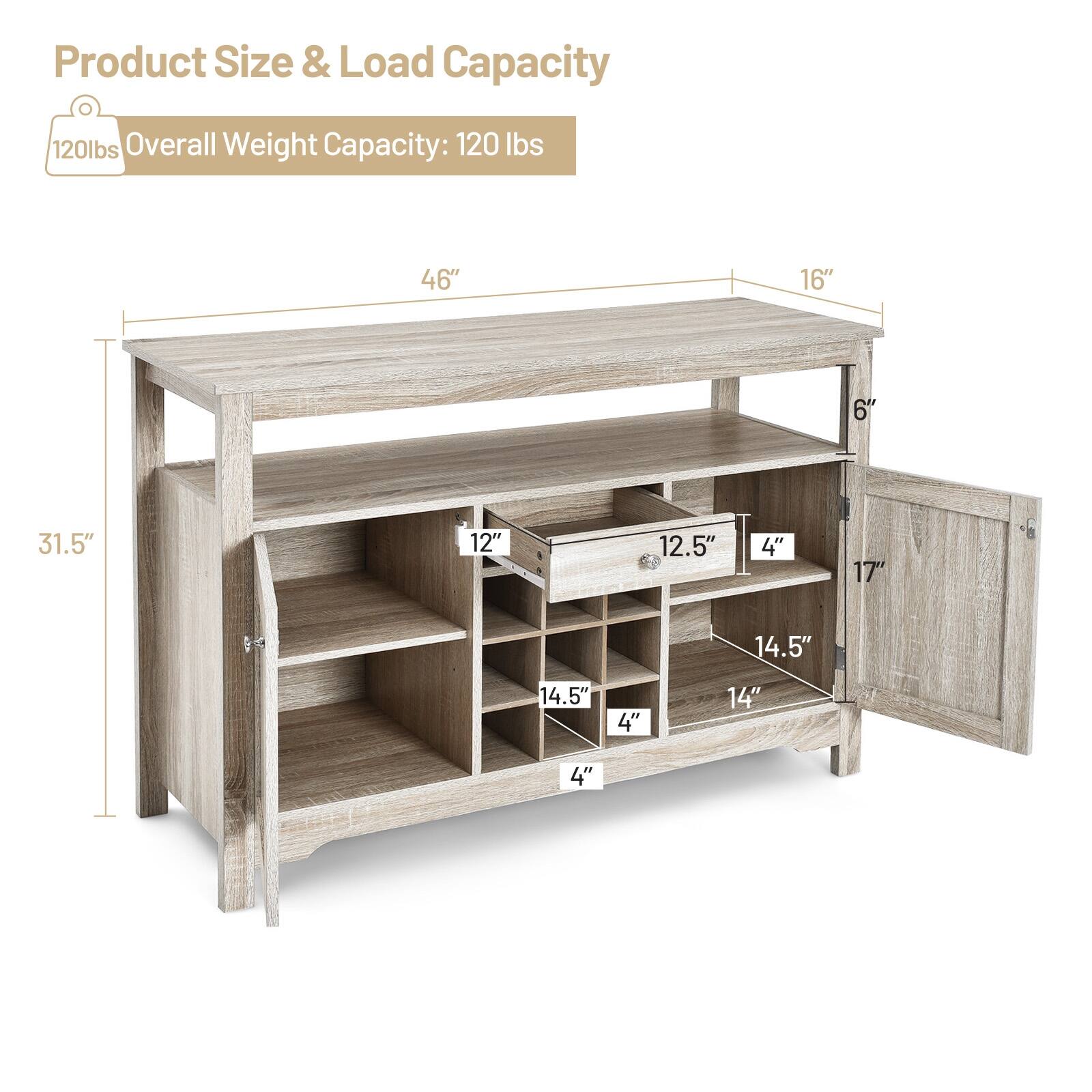 Product Size & Load Capacity

Overall Weight Capacity: 120 lbs

- 46" (length)
- 16" (width)
- 31.5" (height)
- 6" (shelf depth)
- 12" (shelf depth)
- 12.5" (shelf depth)
- 4" (shelf depth)
- 17" (cabinet width)
- 14.5" (cabinet height)
- 14" (cabinet height)
- 4" (cabinet height)
