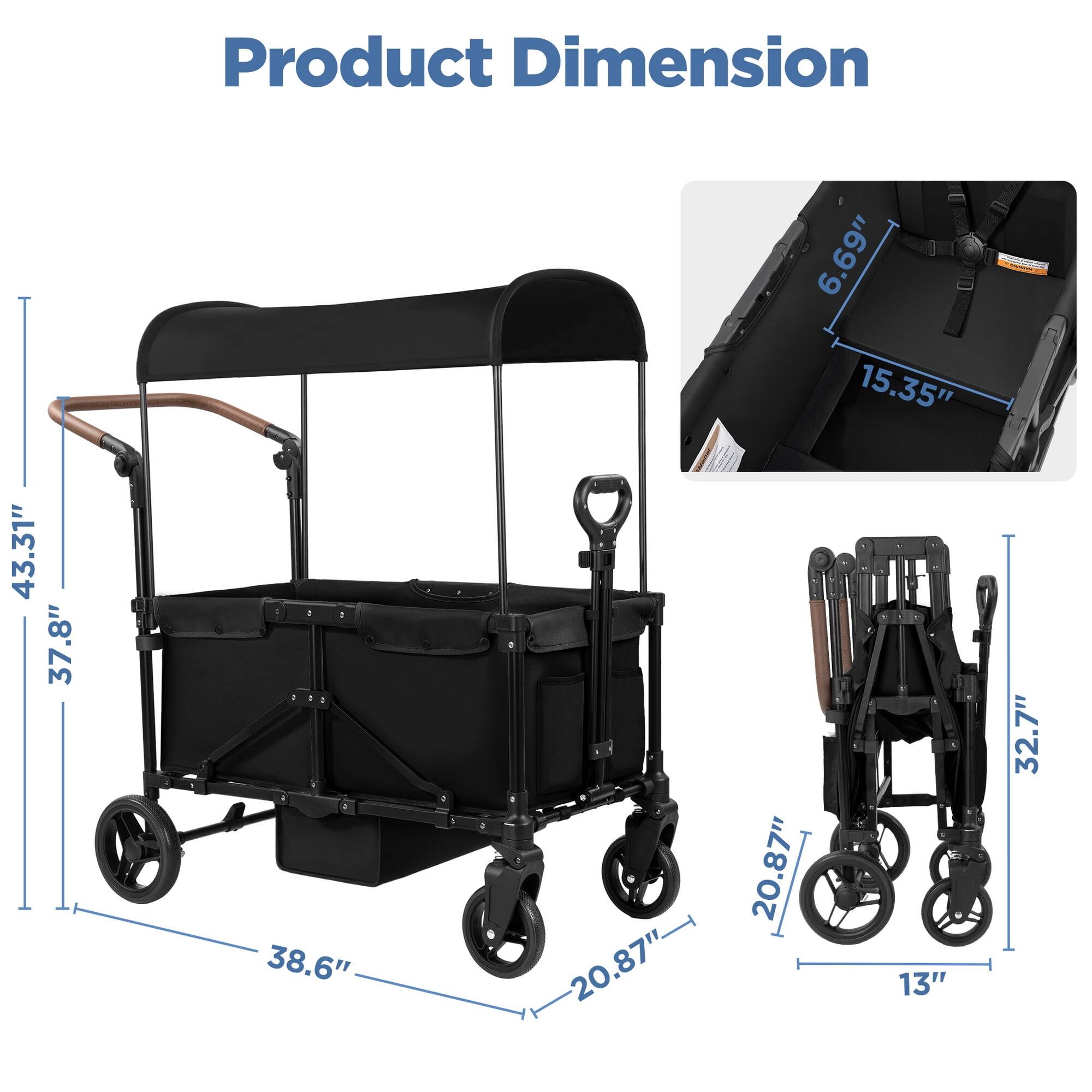 Product Dimension  
43.31"  
37.8"  
38.6"  
20.87"  
6.69"  
15.35"  
20.87"  
13"  
32.7"