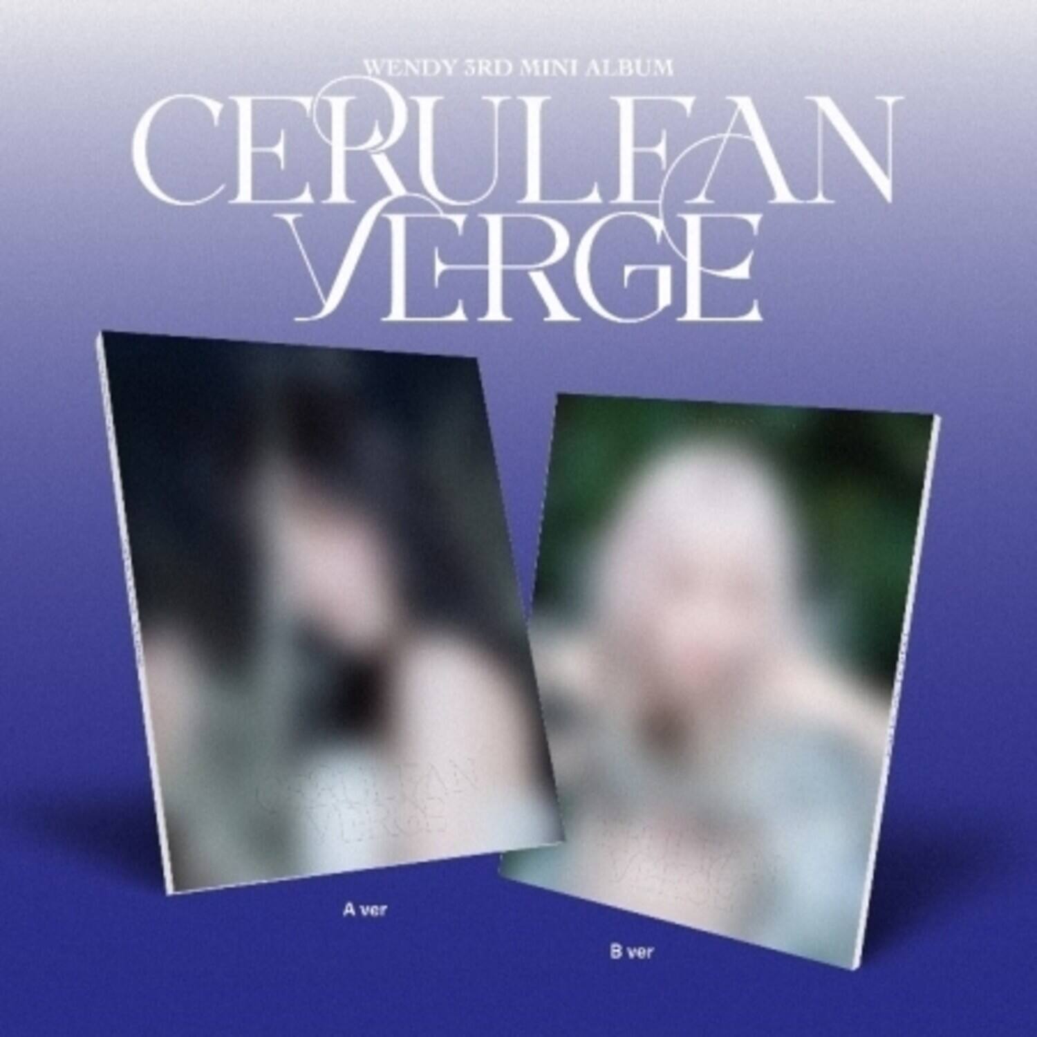 WENDY 3RD MINI ALBUM  
CERULEAN VERGE  

A ver  
B ver