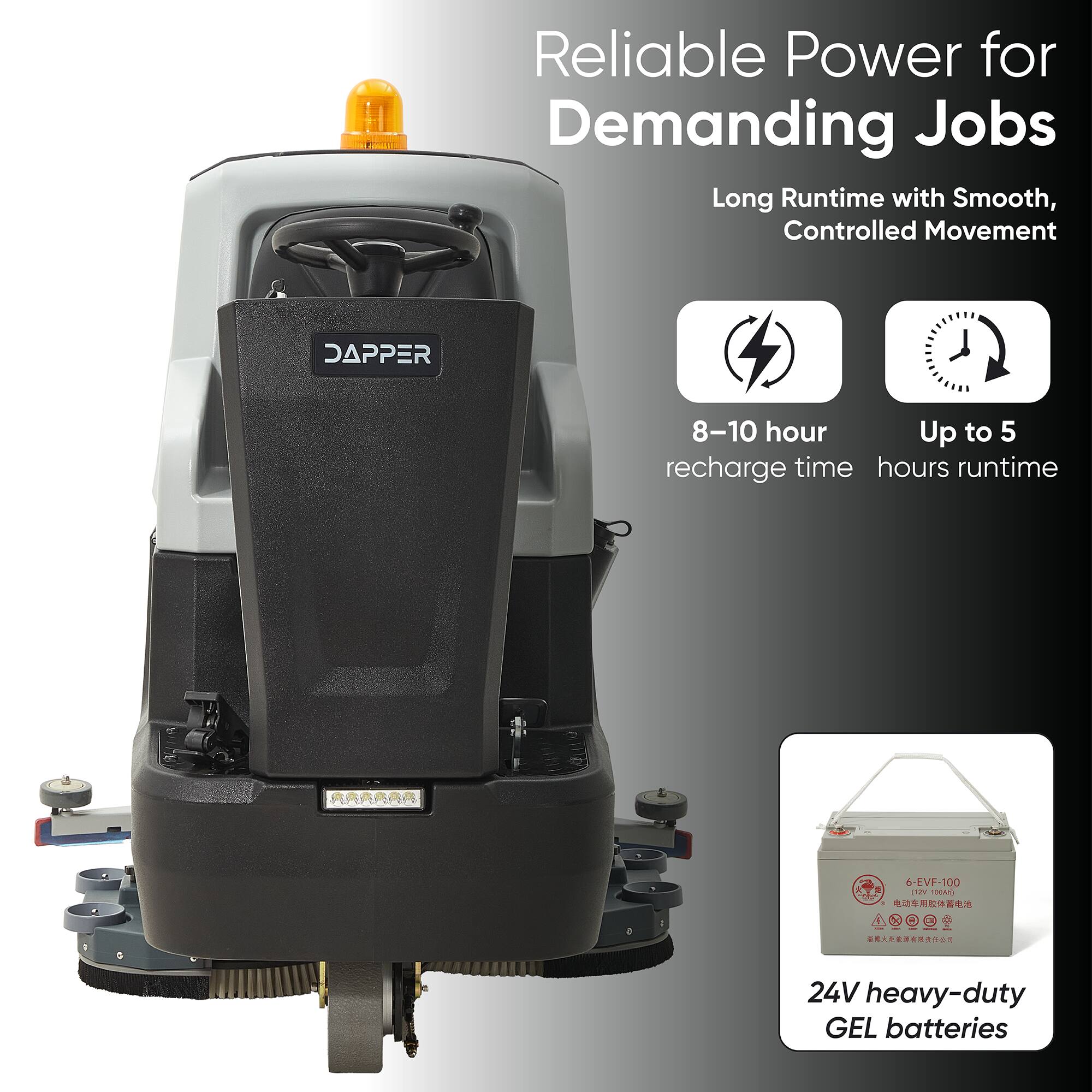 Reliable Power for Demanding Jobs  
Long Runtime with Smooth, Controlled Movement  

DAPPER  
8-10 hour recharge time  
Up to 5 hours runtime  

6-EVF-100  
24V heavy-duty GEL batteries