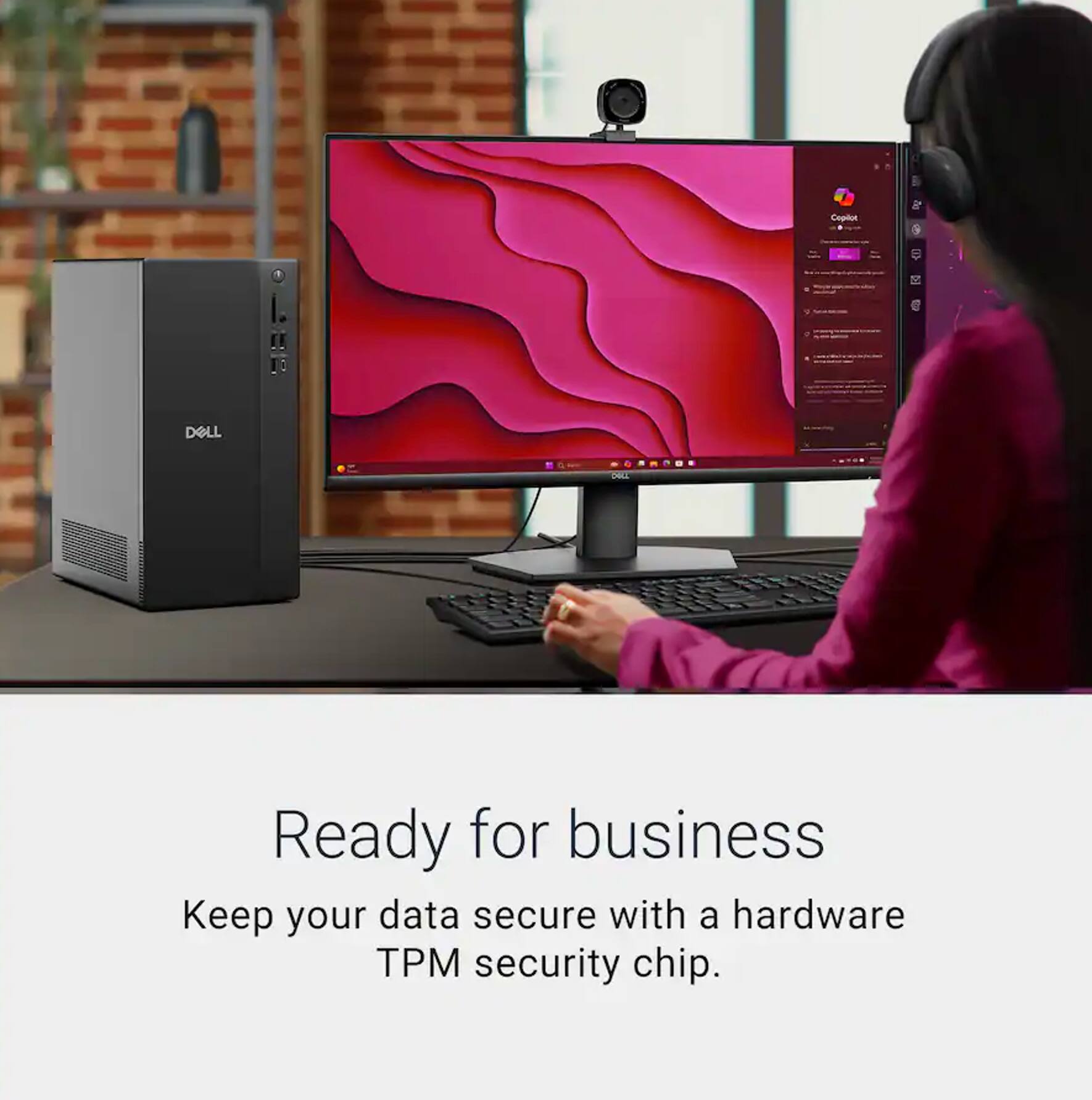 Ready for business  
Keep your data secure with a hardware TPM security chip.