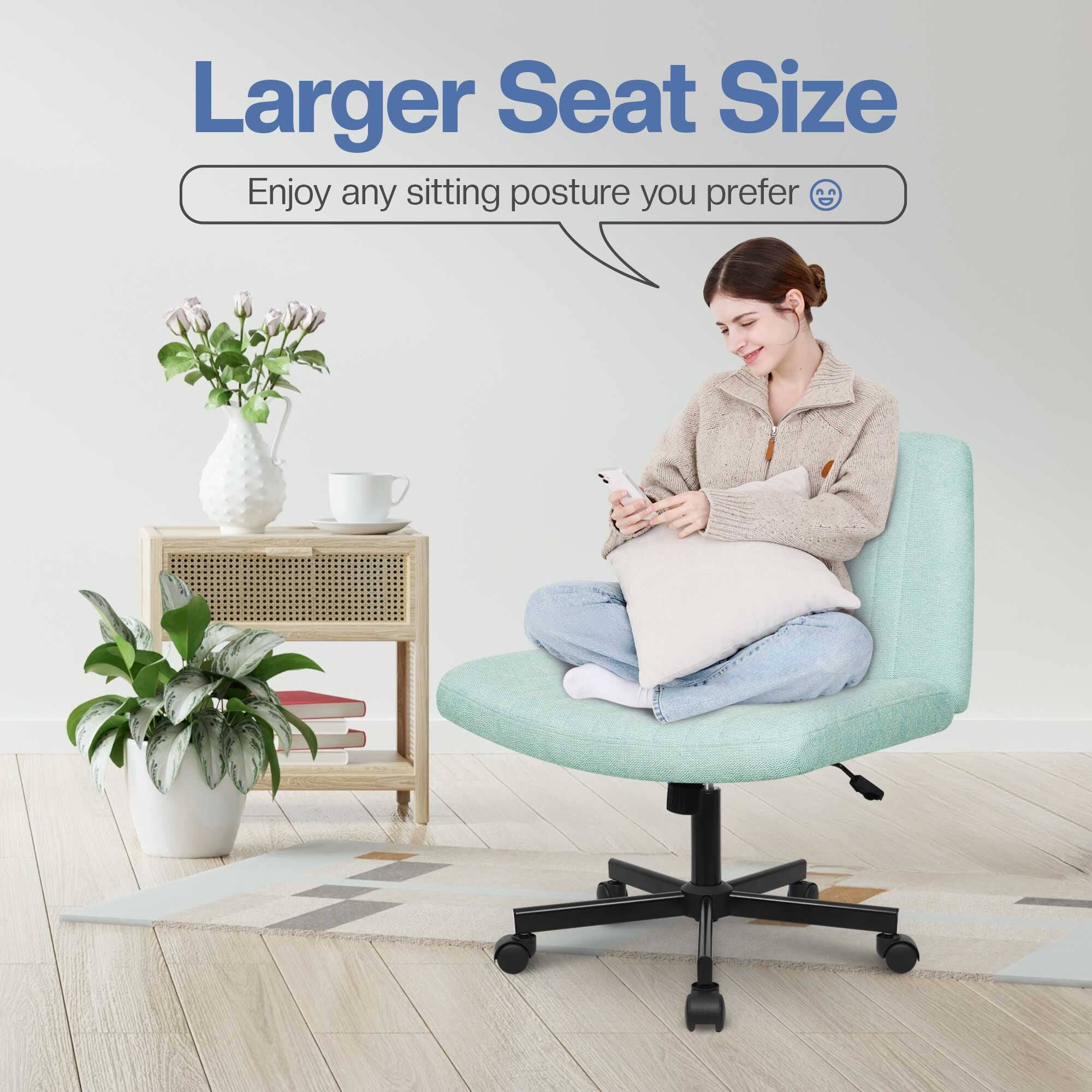 Larger Seat Size  
Enjoy any sitting posture you prefer 😊
