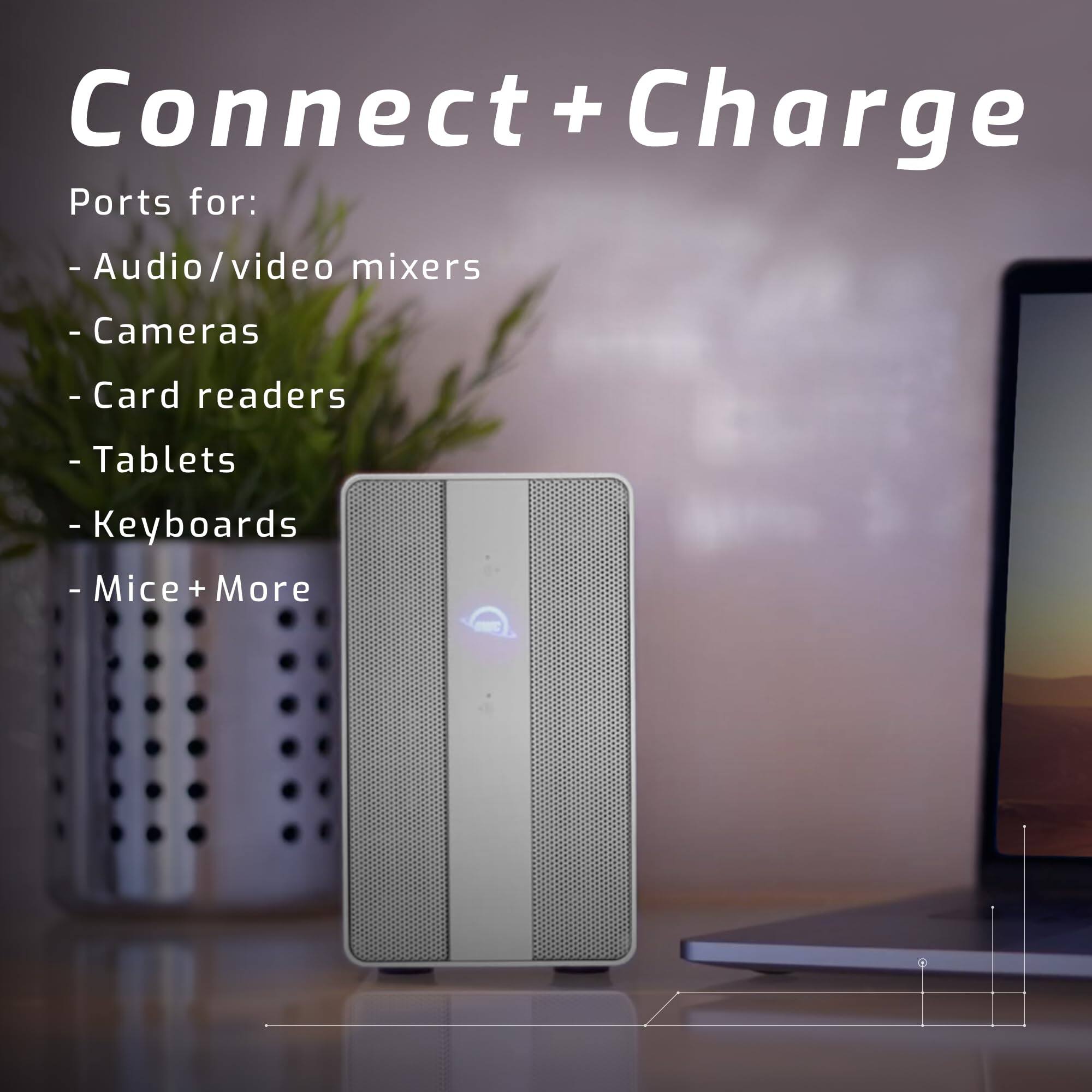 Connect + Charge

Ports for:
- Audio/video mixers
- Cameras
- Card readers
- Tablets
- Keyboards
- Mice + More