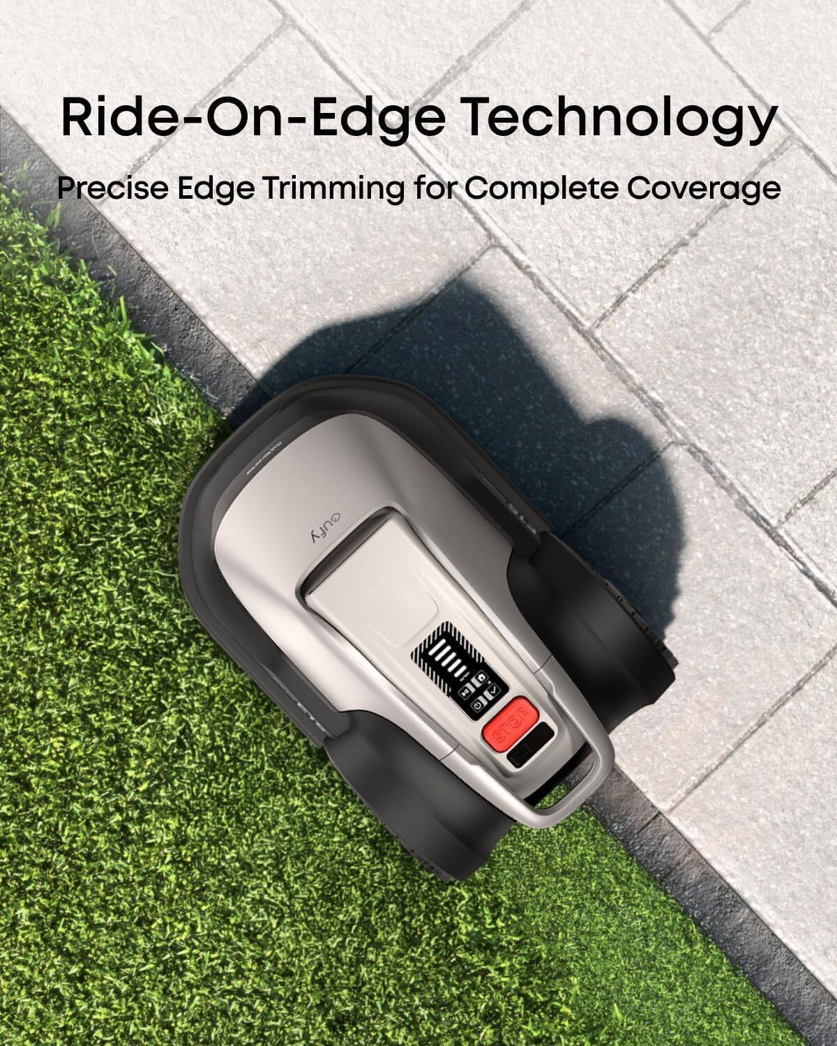 Ride-On-Edge Technology  
Precise Edge Trimming for Complete Coverage