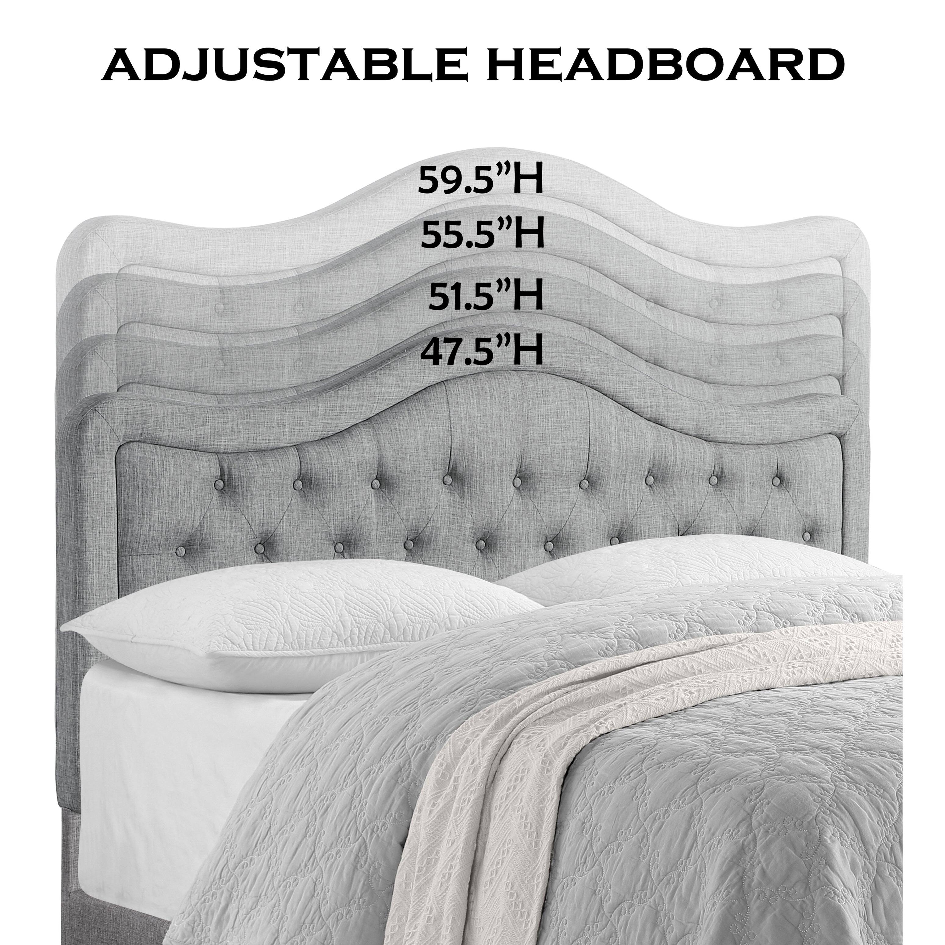 ADJUSTABLE HEADBOARD

59.5"H  
55.5"H  
51.5"H  
47.5"H