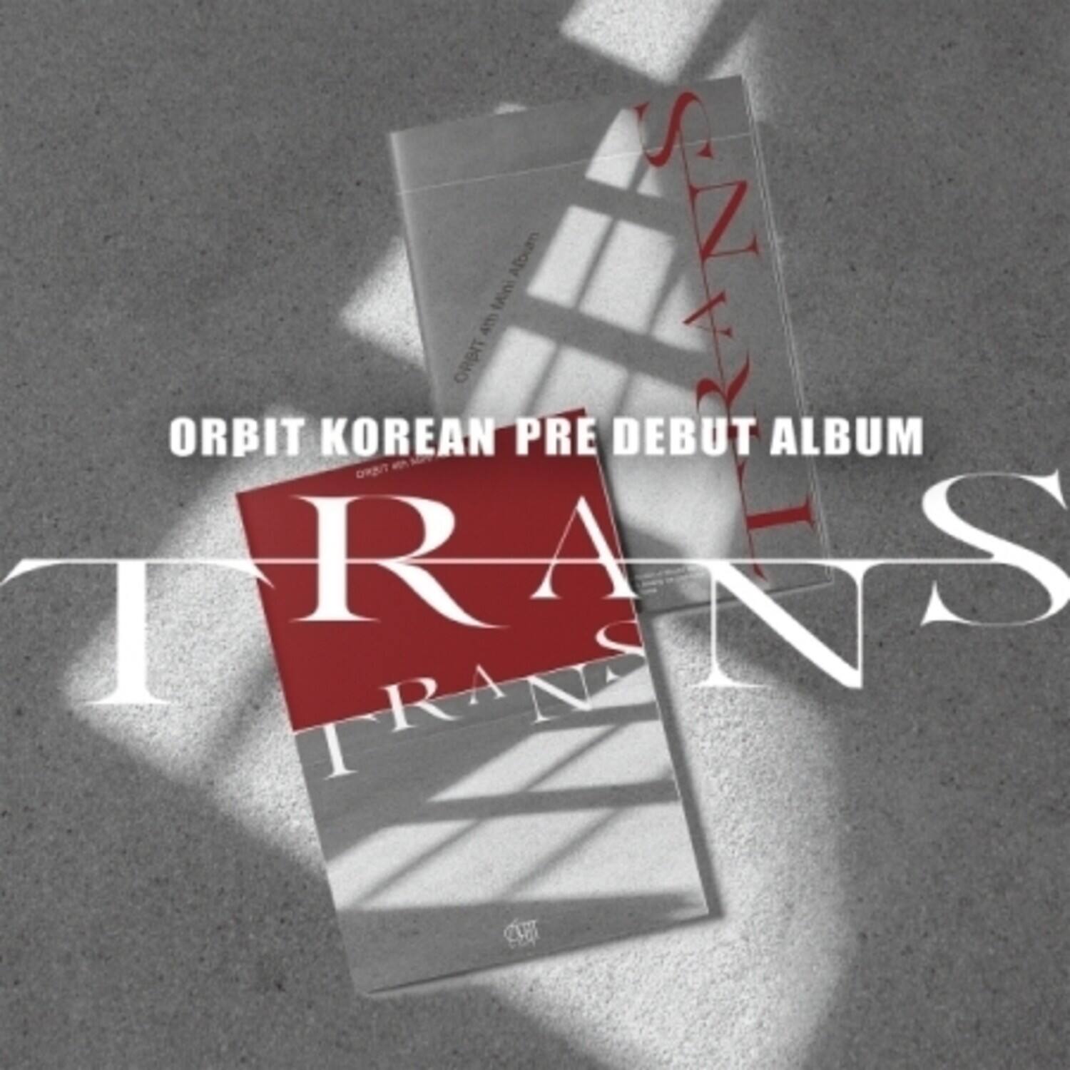 Album: MAini 4m ORDIT ORBIT KOREAN PRE DEBUT ALBUM DRBT I S TRANS R A T C I PRAN RA N I C