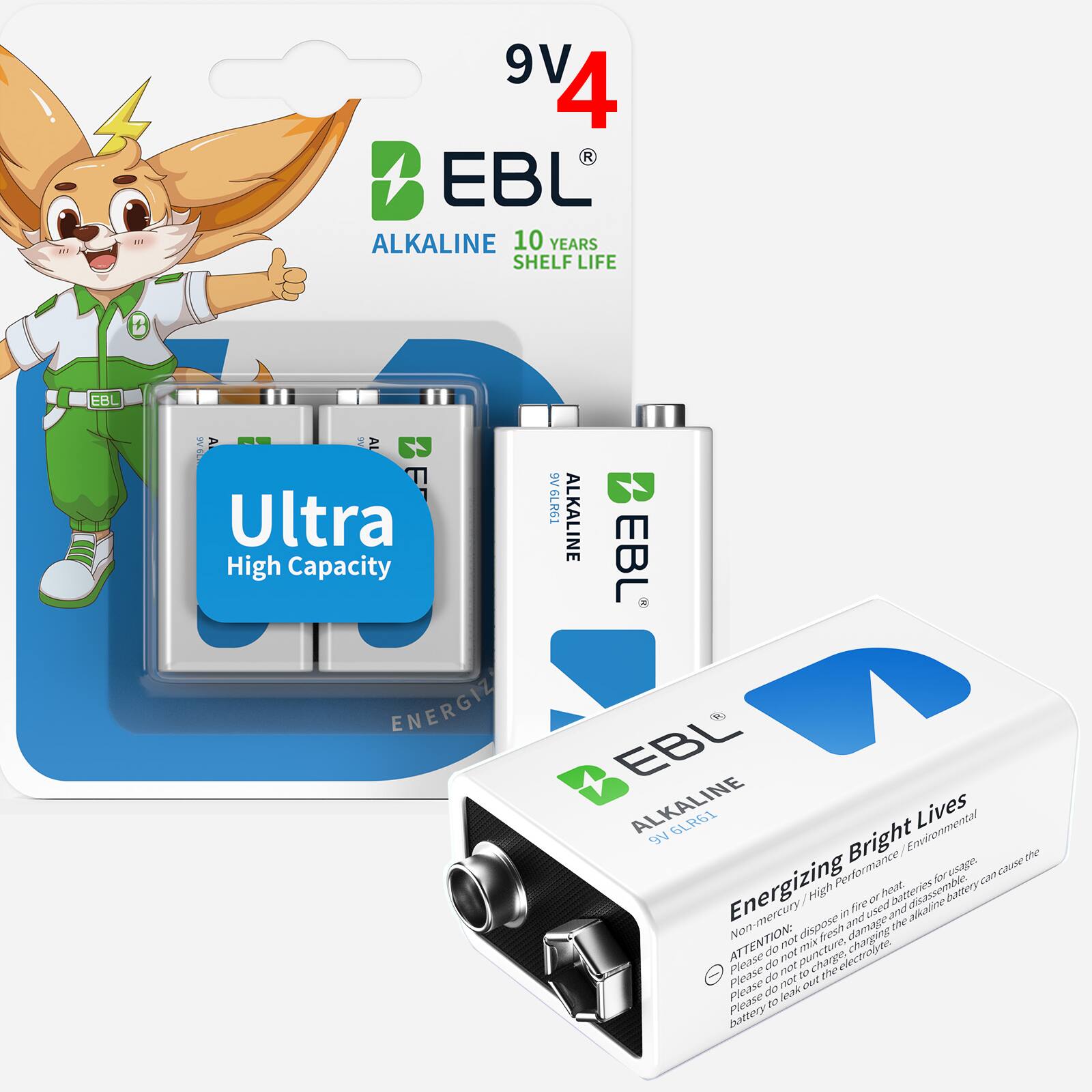 EBL
9V 4
ALKALINE
10 YEARS SHELF LIFE
Ultra High Capacity
EBL
ALKALINE
9V GLR61
Energizing Bright Lives
Non-mercury, High Performance
Environmental
ATTENTION:
Please do not dispose in fire or batteries.
Please do not mix with other batteries.
Please do not charge.
Please do not puncture.
Please do not dispose in fire or batteries.
Please do not mix with other batteries.
Please do not charge.
Please do not puncture.
Please do not dispose in fire or batteries.
Please do not mix with other batteries.
Please do not charge.
Please do not puncture.
Please do not dispose in fire or batteries.
Please do not mix with other batteries.
Please do not charge.
Please do not puncture.
Please do not dispose in fire or batteries.
Please do not mix with other batteries.
Please do not charge.
Please do not puncture.
Please do not dispose in fire or batteries.
Please do not mix with other batteries.
Please do not charge.
Please do not puncture.
Please do not dispose in fire or