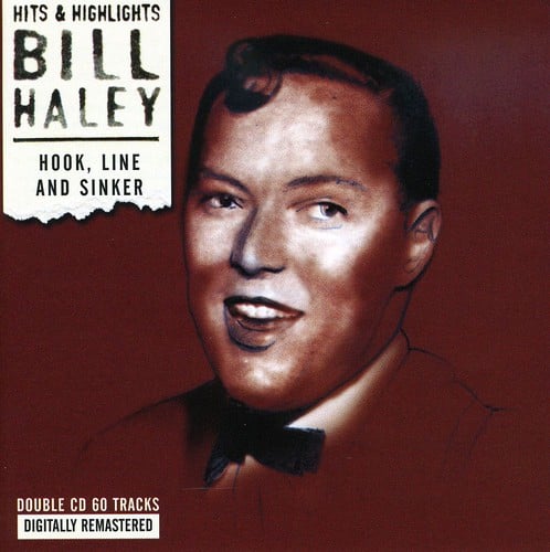 Bill Haley - Hook Line & Sinker Collection   - COMPACT DISCS [CD] price history on PriceWatchPro