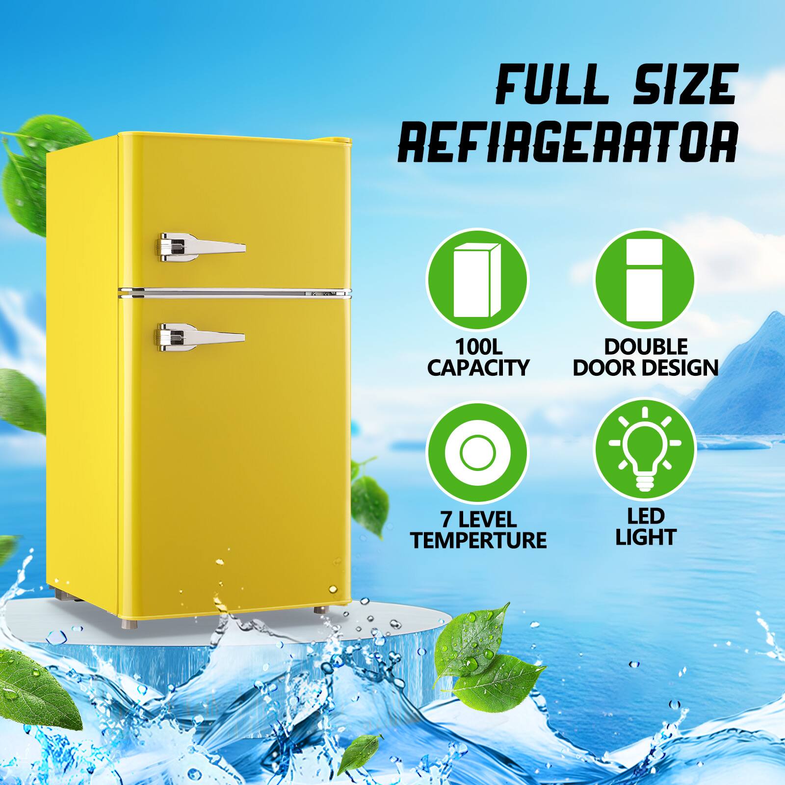 FULL SIZE REFRIGERATOR  
100L CAPACITY  
DOUBLE DOOR DESIGN  
7 LEVEL TEMPERATURE  
LED LIGHT