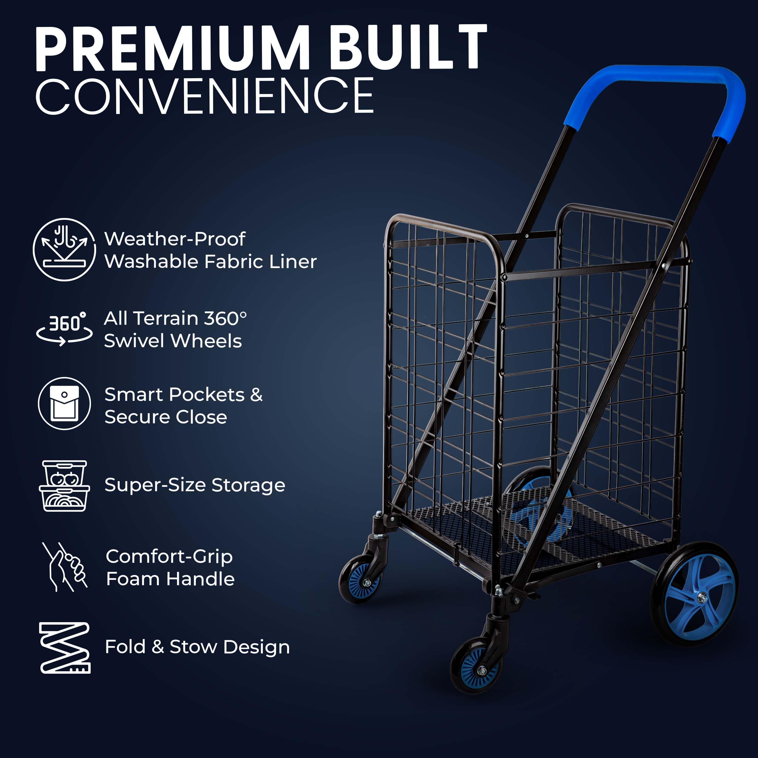PREMIUM BUILT CONVENIENCE

- Weather-Proof Washable Fabric Liner
- All Terrain 360° Swivel Wheels
- Smart Pockets & Secure Close
- Super-Size Storage
- Comfort-Grip Foam Handle
- Fold & Stow Design