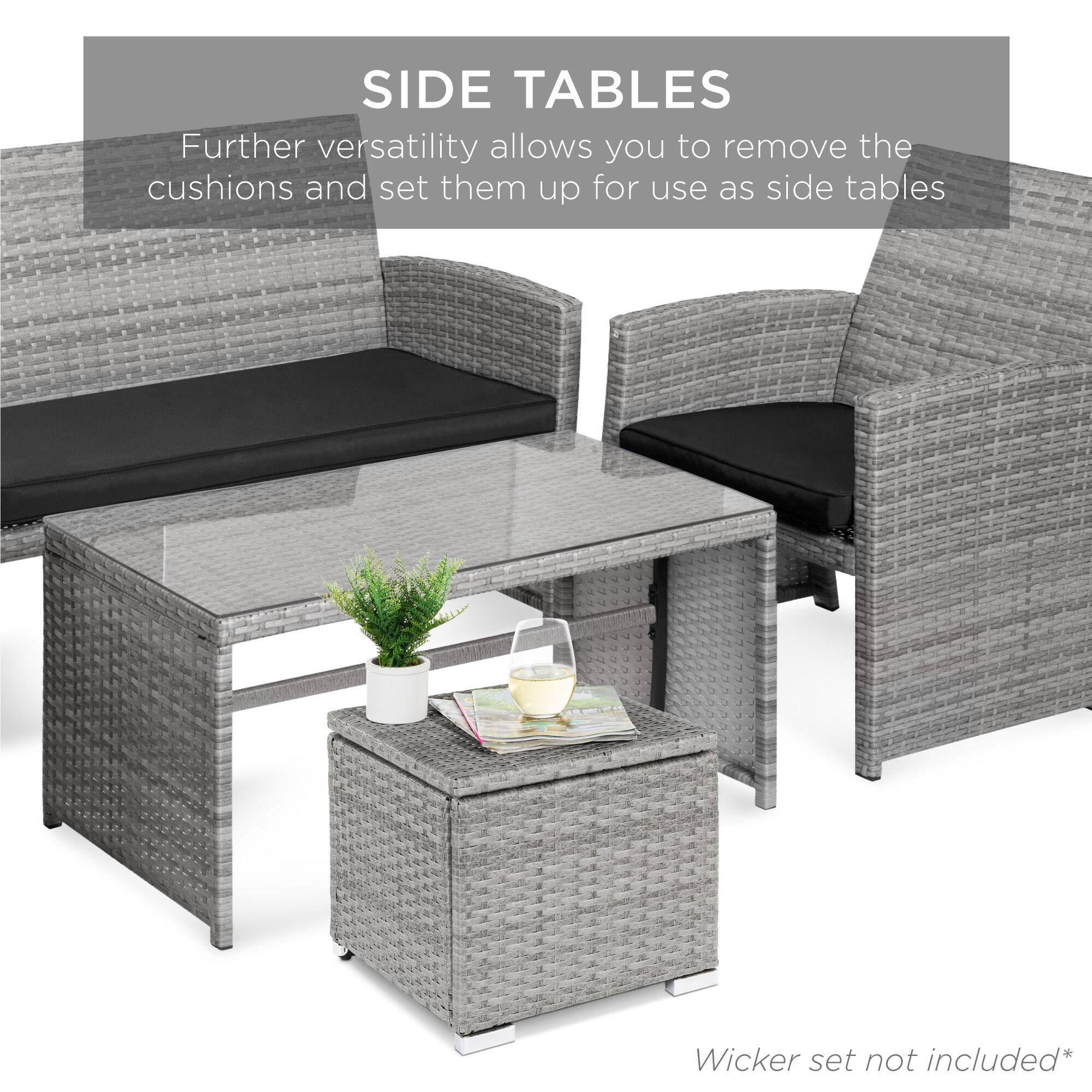 SIDE TABLES  
Further versatility allows you to remove the cushions and set them up for use as side tables  
Wicker set not included*