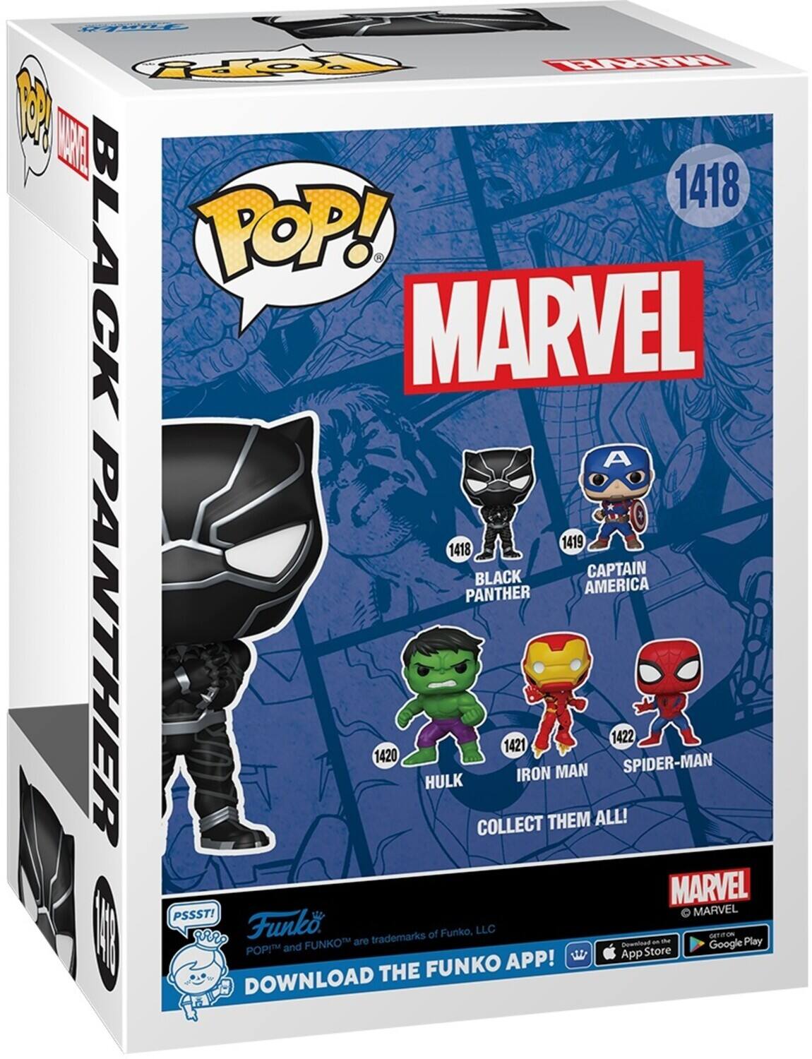 Rey WRR 1 E 1418 BLACK POP! MARVEL A 1419 CAPTAIN PANTHER AMERICA 1418 BLACK 1420 HULK COLLECT 1421 IRON THEM MAN ALL! 1422 SPIDER-MAN MARVEL PSSST! MARVEL Funko trademarks of Funko, LLC GETTTION FUNKOT are an te Play and Downlead Google POPIM App Store FUNKO APP! DOWNLOAD THE